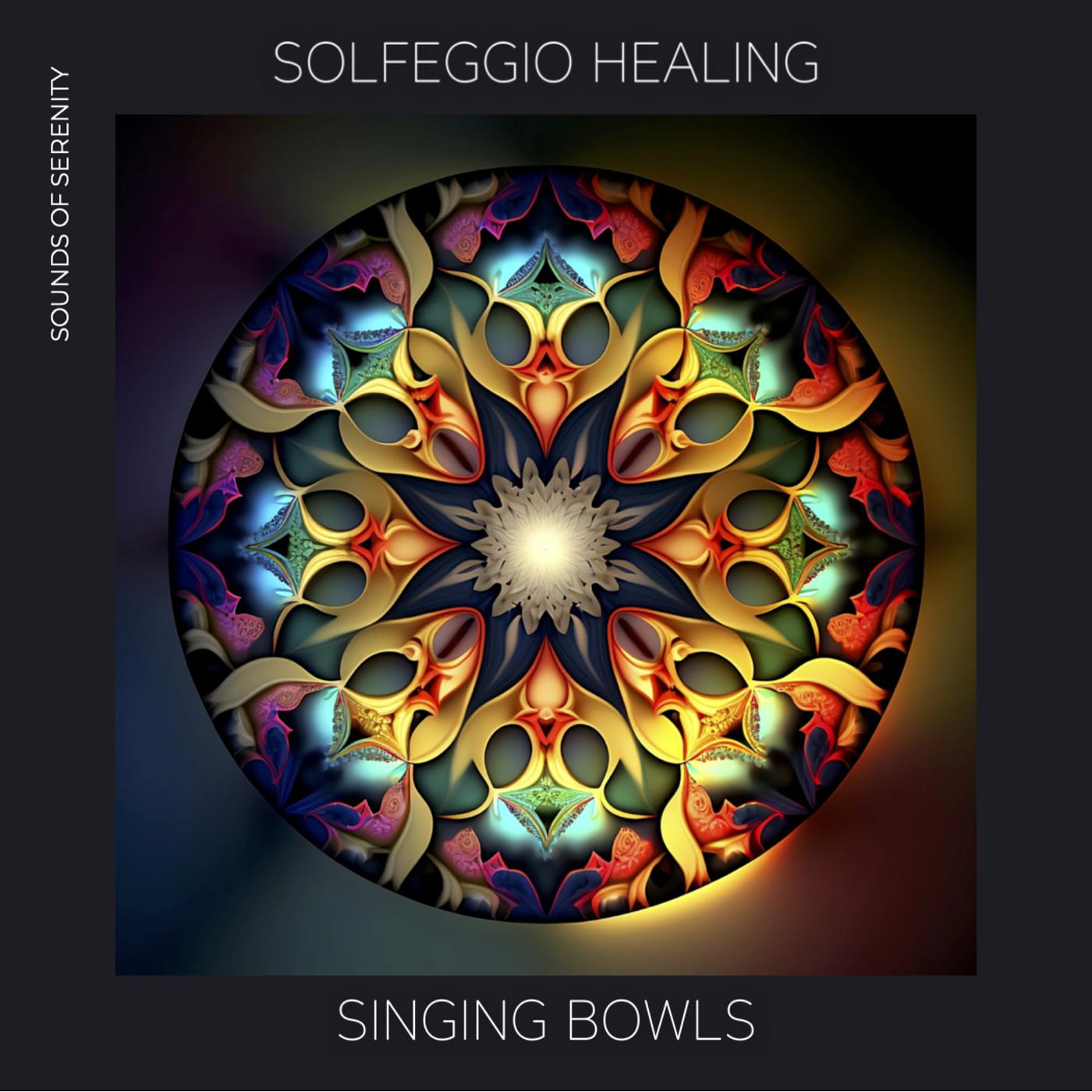 Постер альбома Solfeggio Singing Bowl Healing