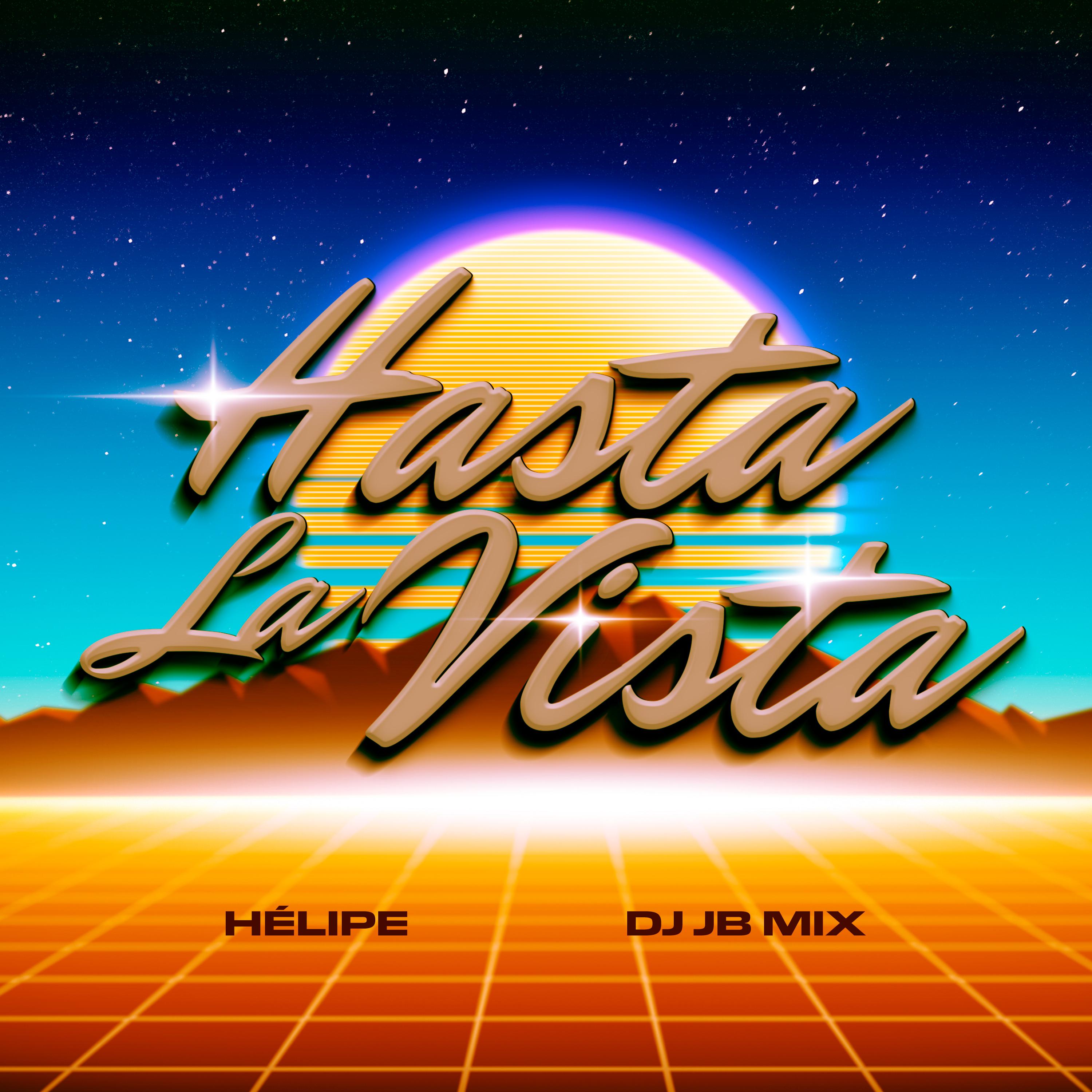 Постер альбома Hasta La Vista