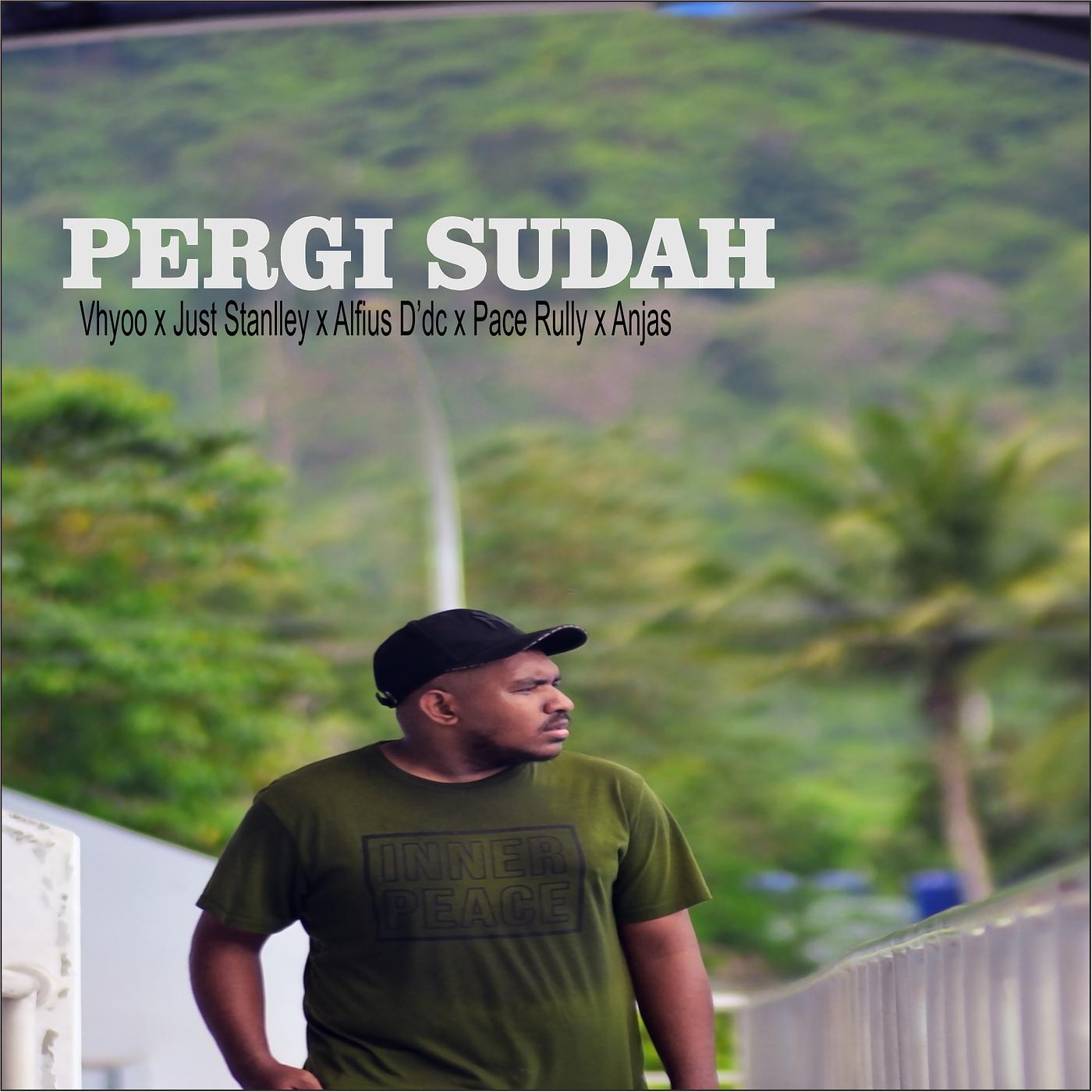 Постер альбома Pergi Sudah