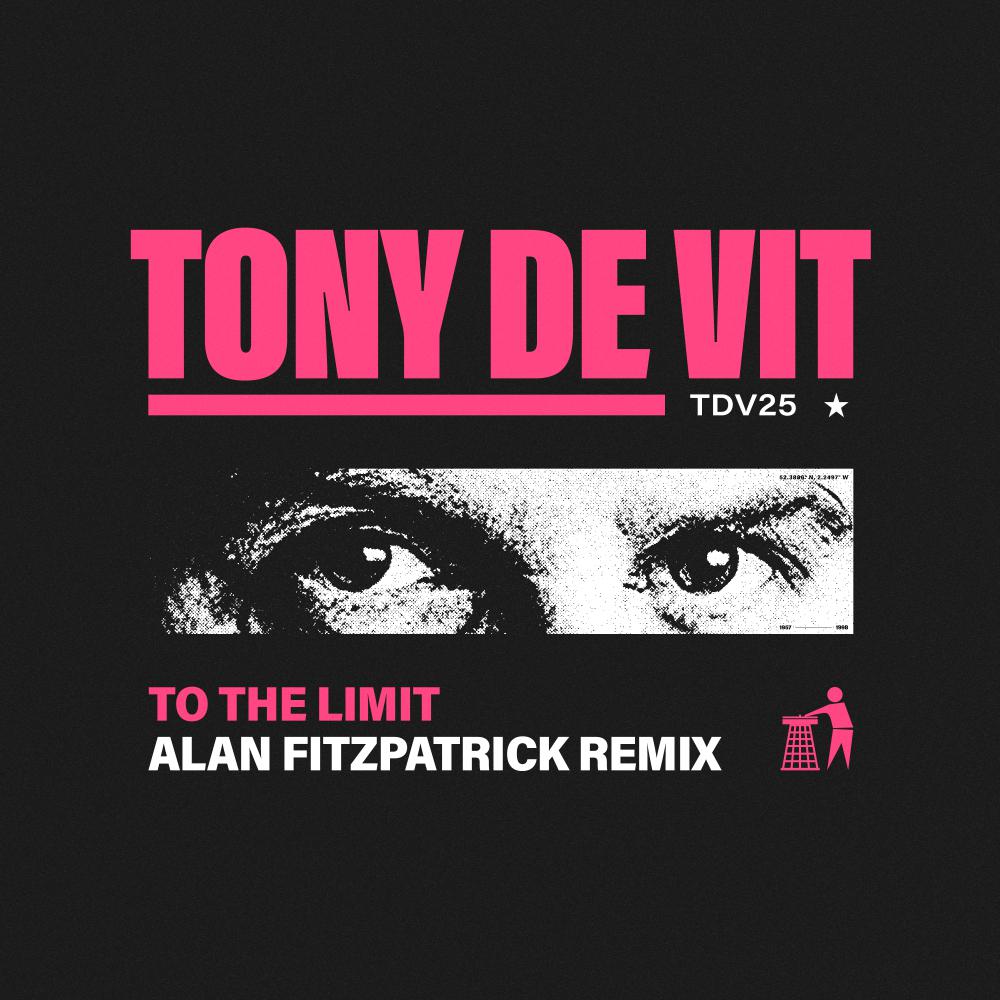 Постер альбома To The Limit (Alan Fitzpatrick Remix)