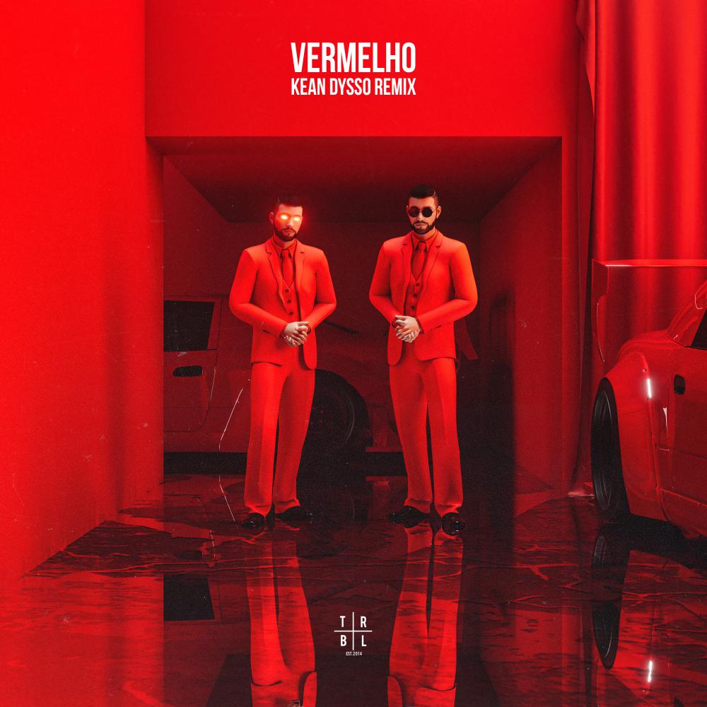 Постер альбома Vermelho (Kean Dysso Remix)