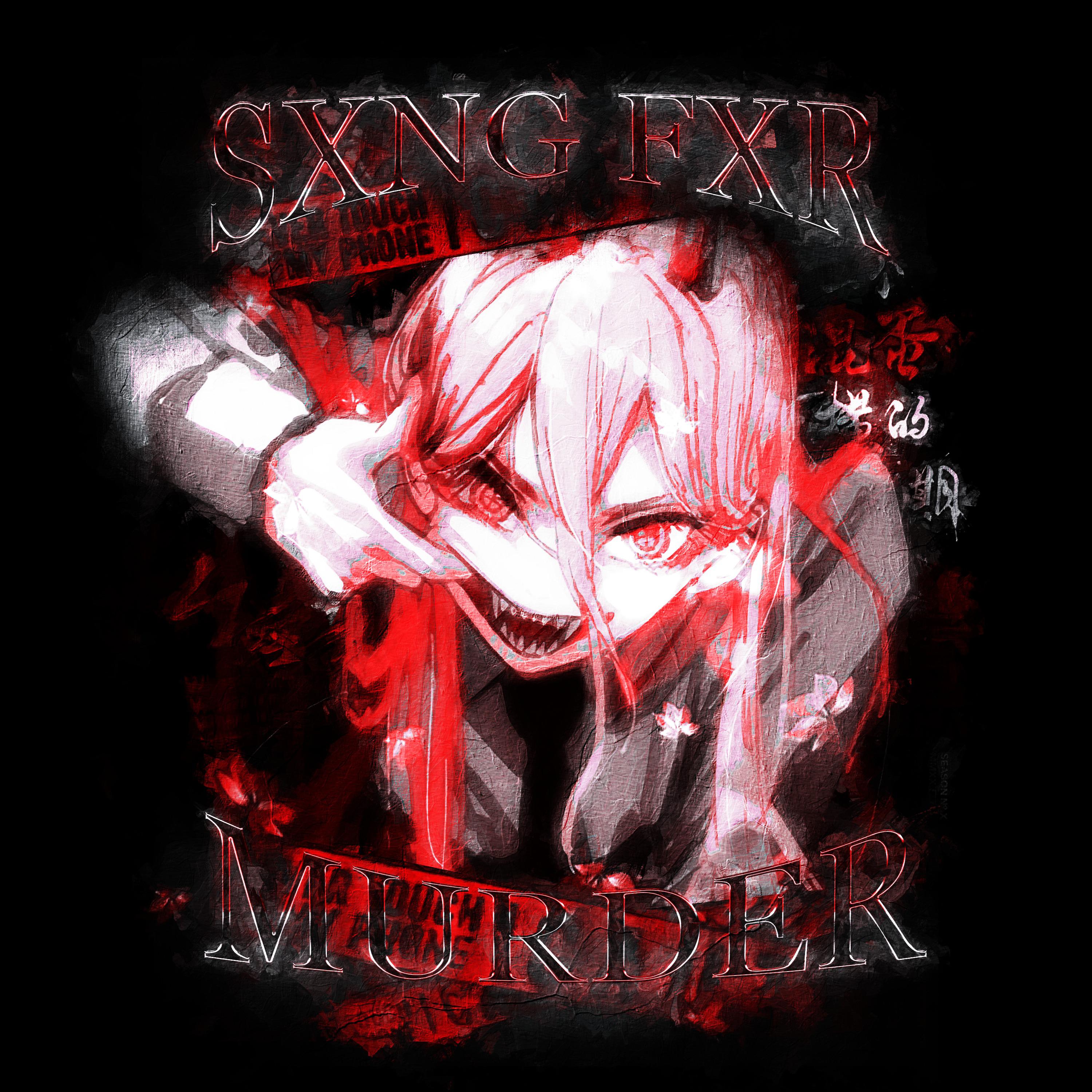 Постер альбома SXNG FXR MURDER
