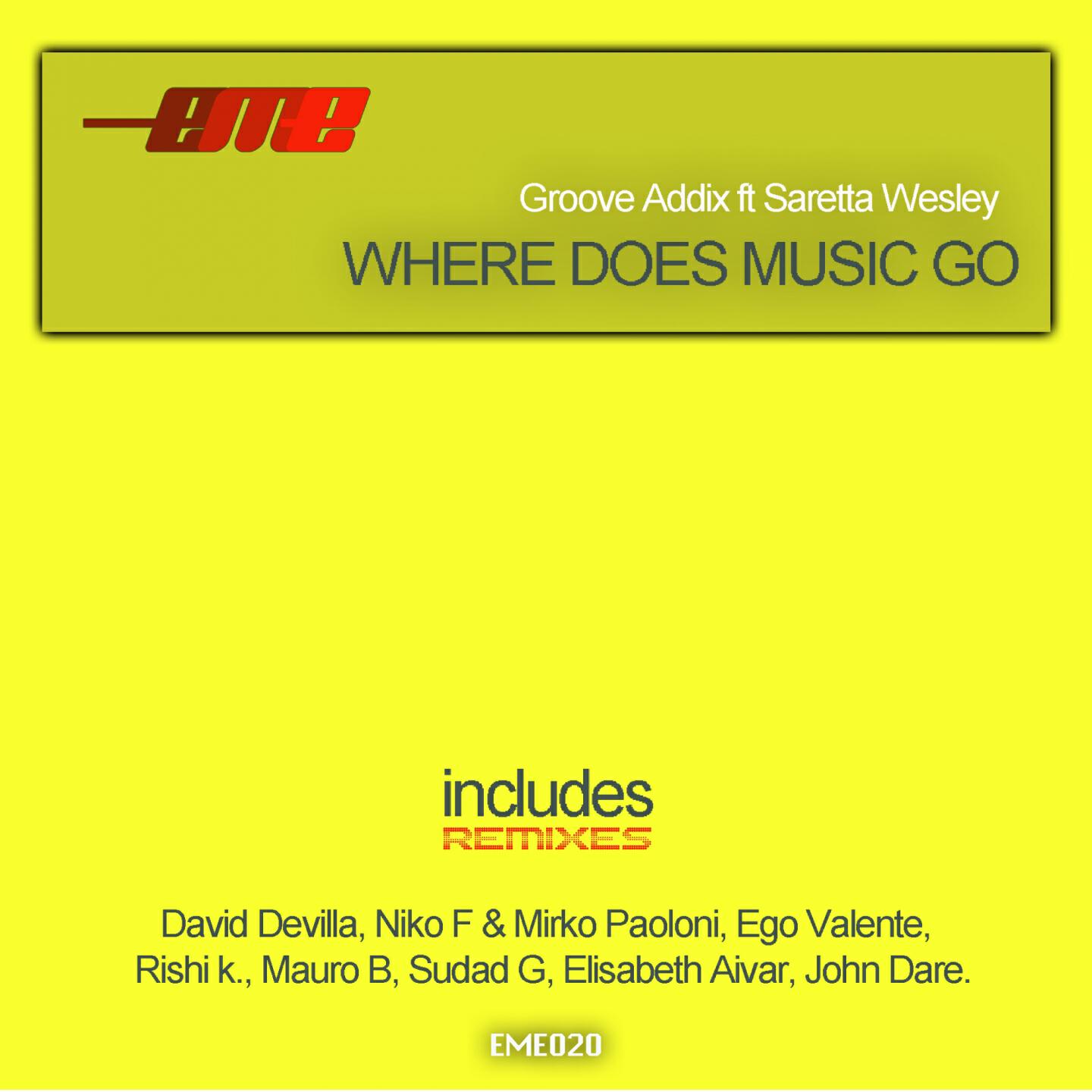 Groove Addix - Where Does Music Go (John Dare Remix)