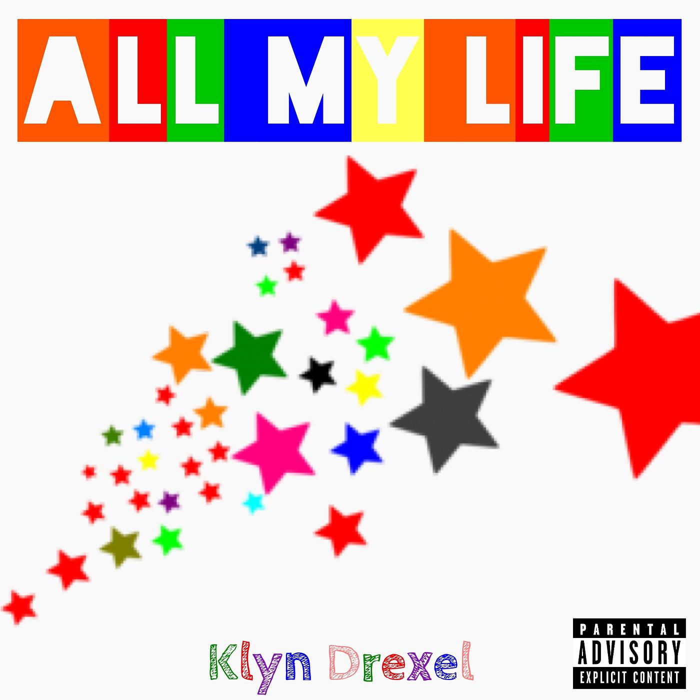 Постер альбома All My Life (Cover)