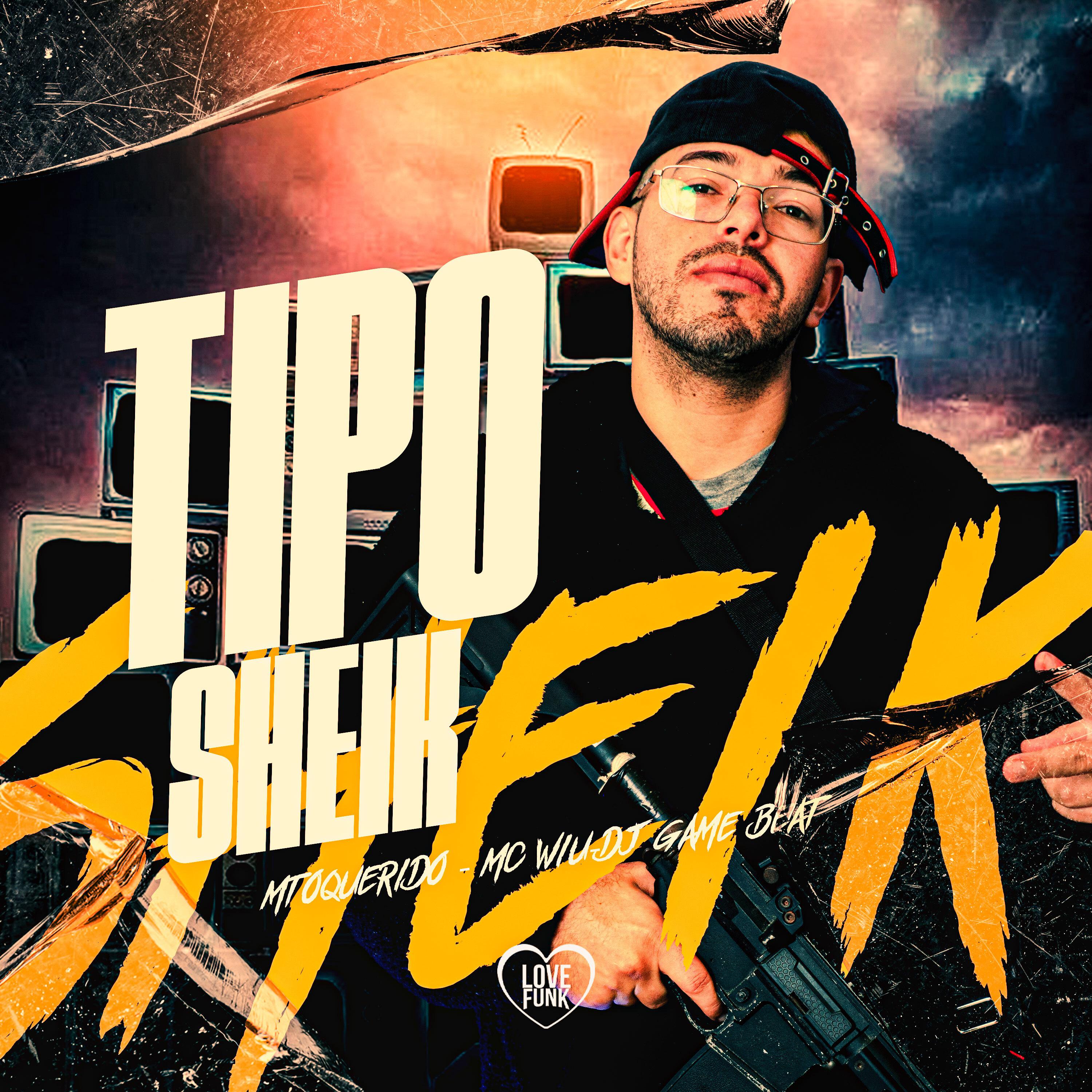 Постер альбома Tipo Sheik