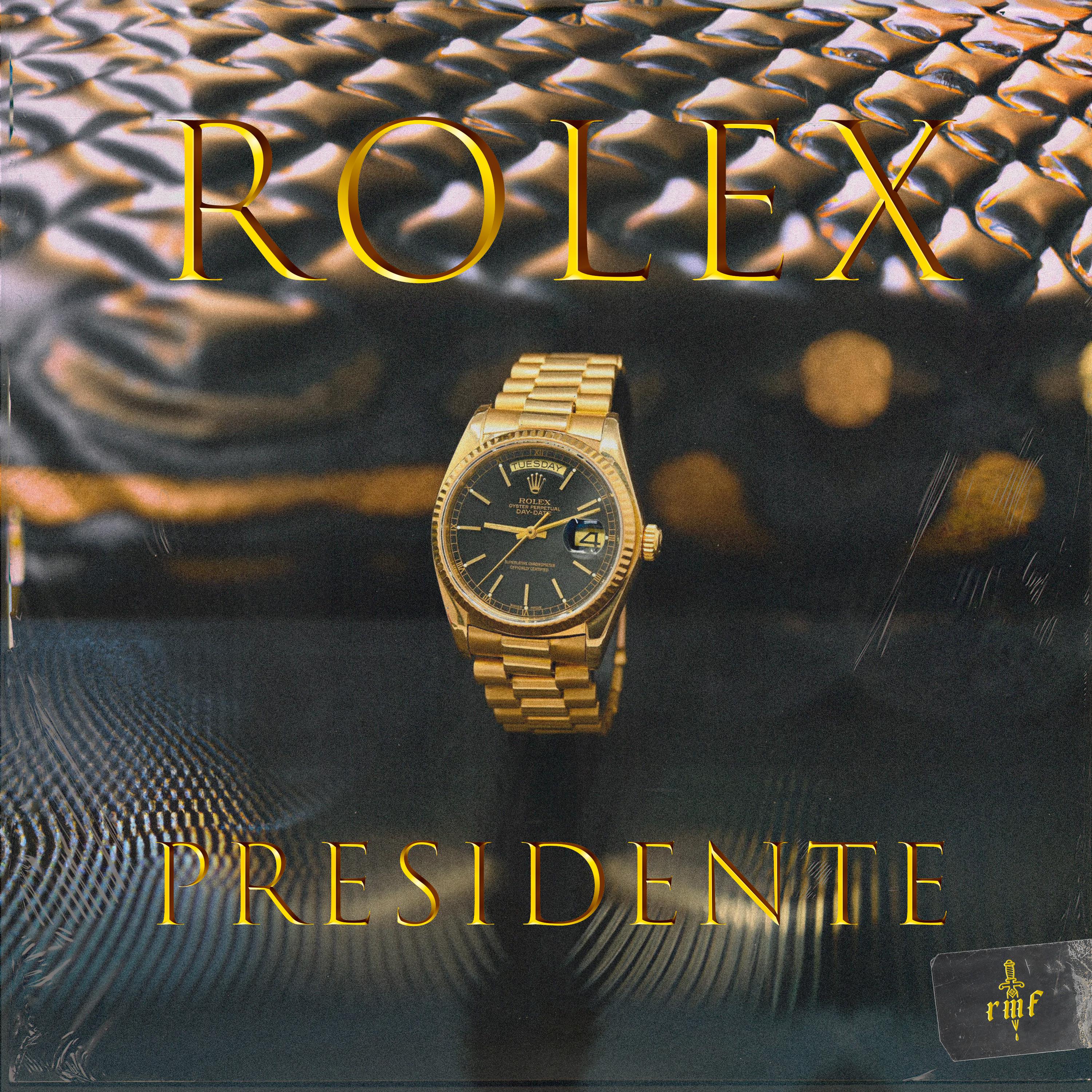 Постер альбома Rolex Presidente