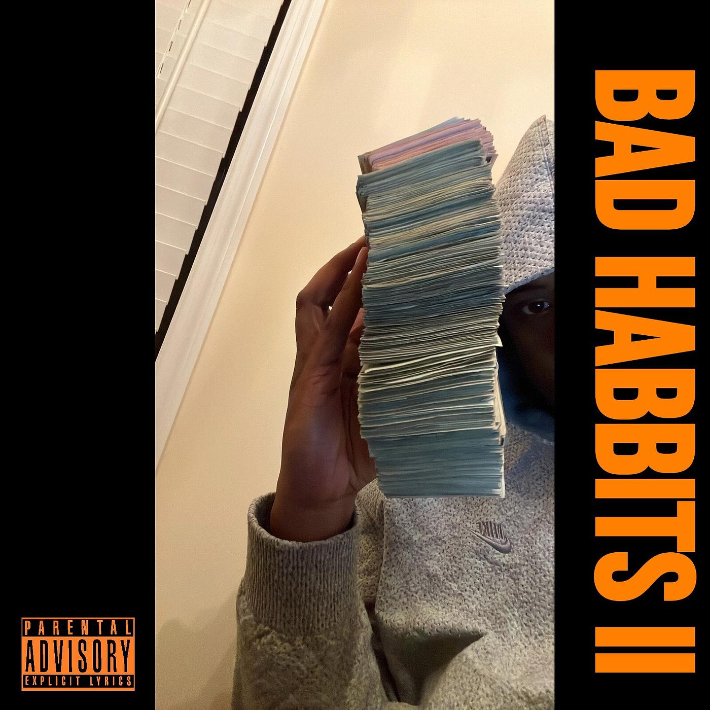 Постер альбома Bad Habits II