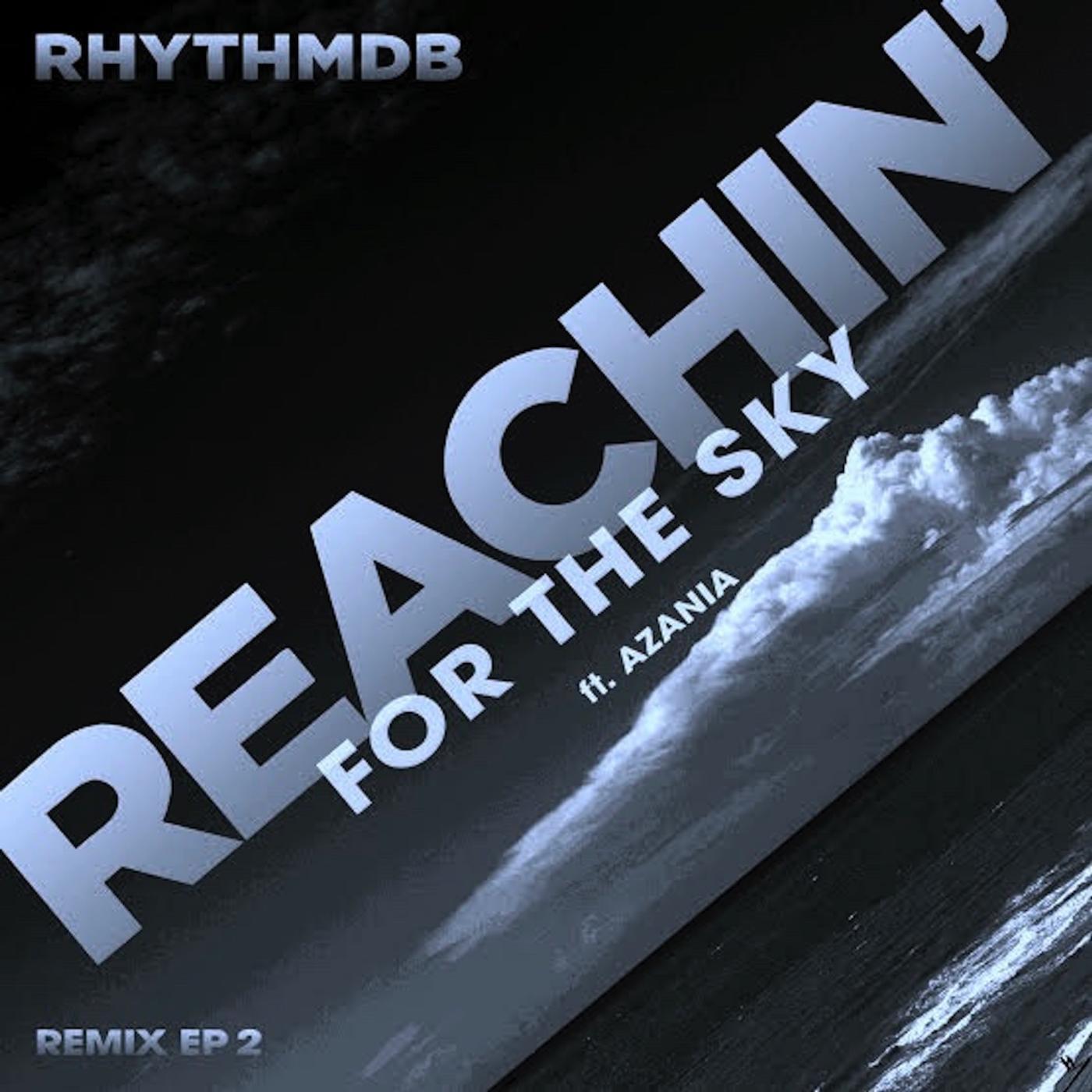 RhythmDB - Reachin' for the Sky (Alexander Orue Edm Instrumental) [feat. Azania]