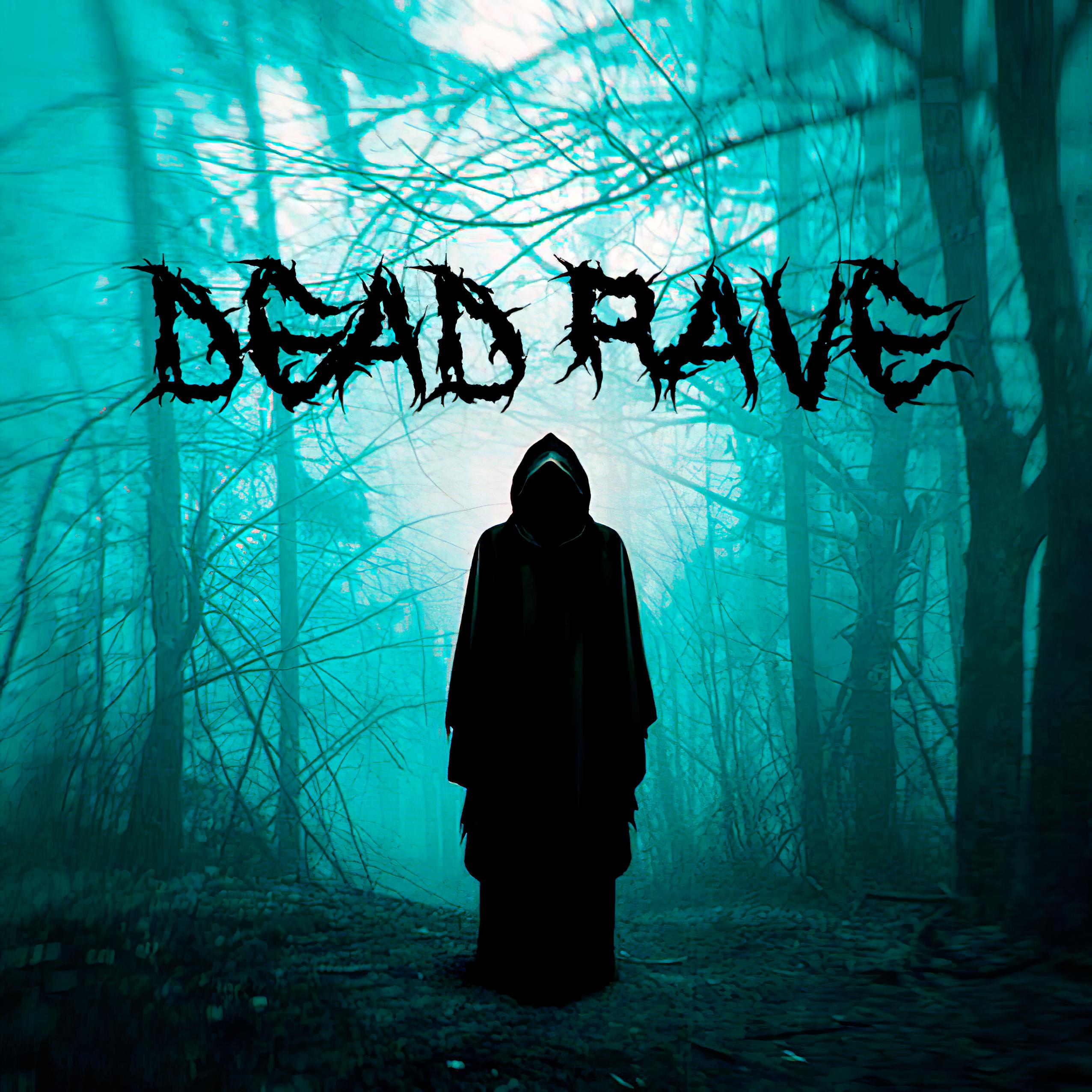 Постер альбома Dead Rave