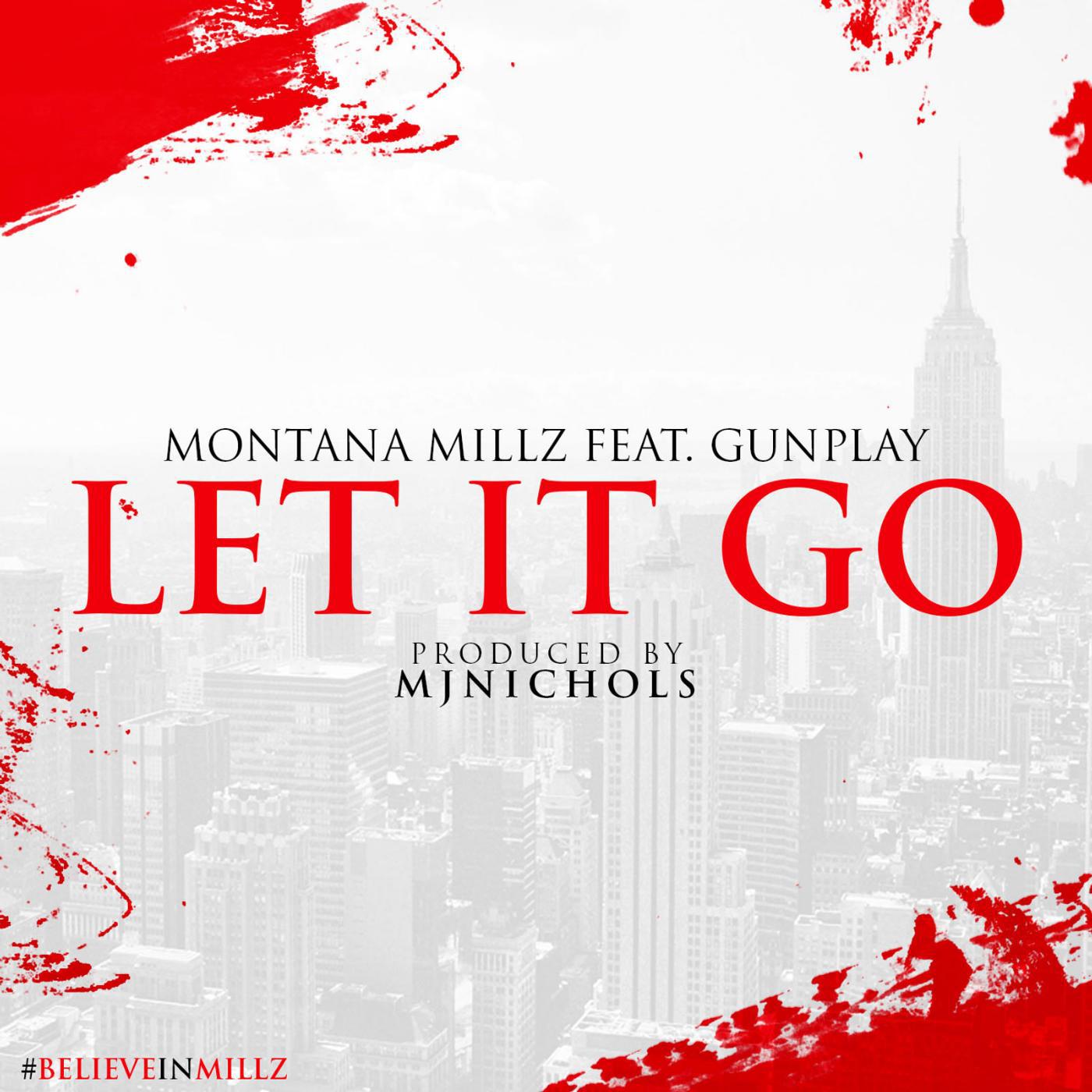 Постер альбома Let It Go (feat. GunPlay)