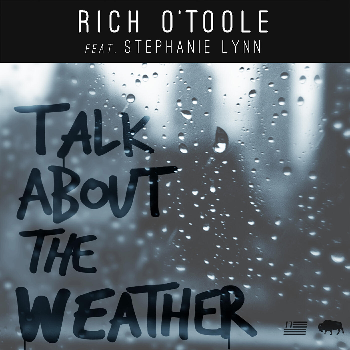 Rich O'Toole - Talk About the Weather (feat. Stephanie Lynn)