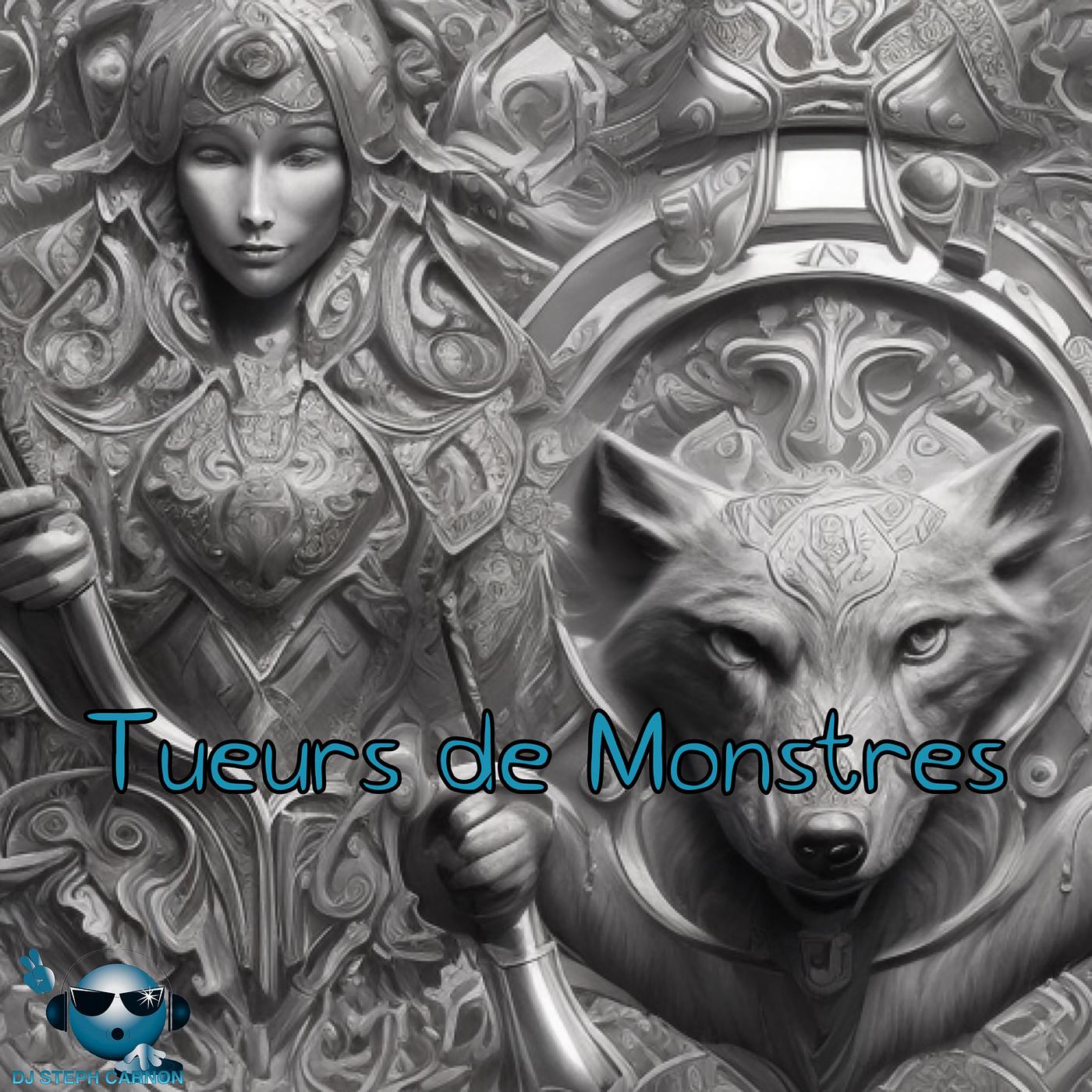 Постер альбома Tueurs de Monstres