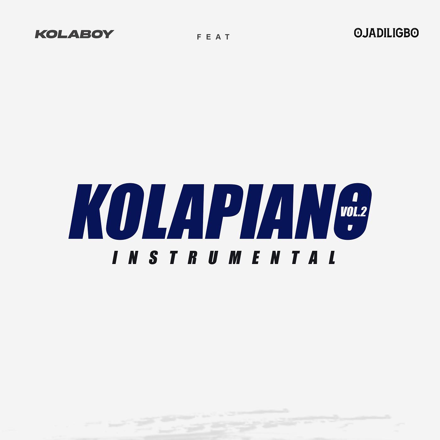 Постер альбома Kolapiano, Vol. 2 (Instrumental)