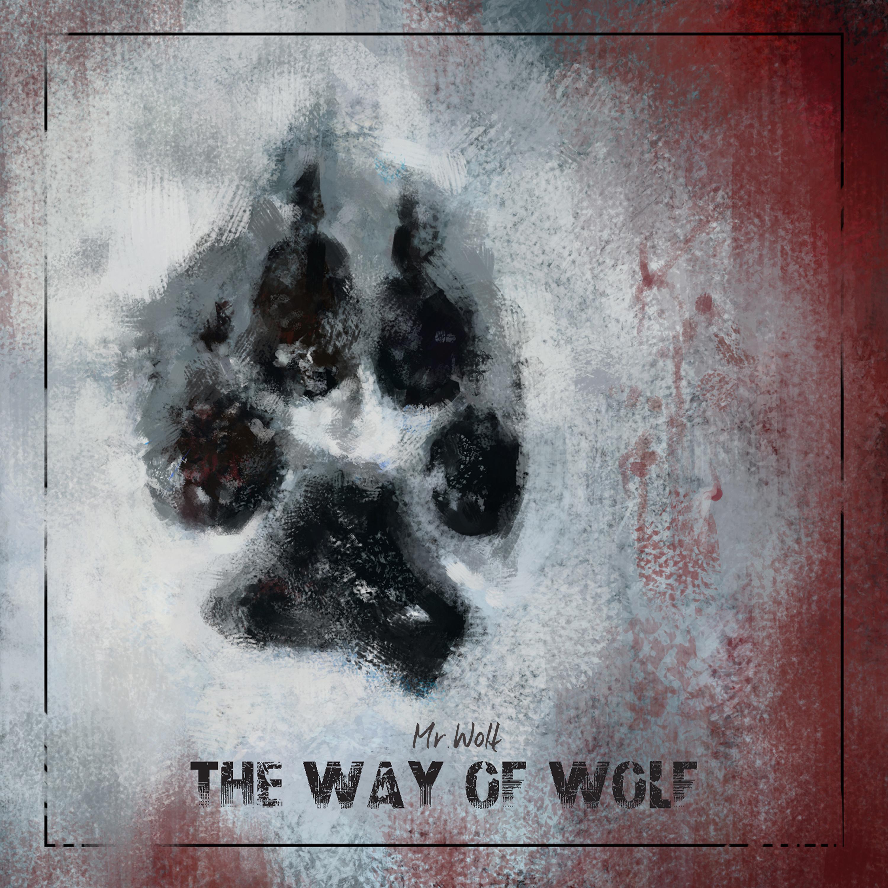 Постер альбома The Way of Wolf