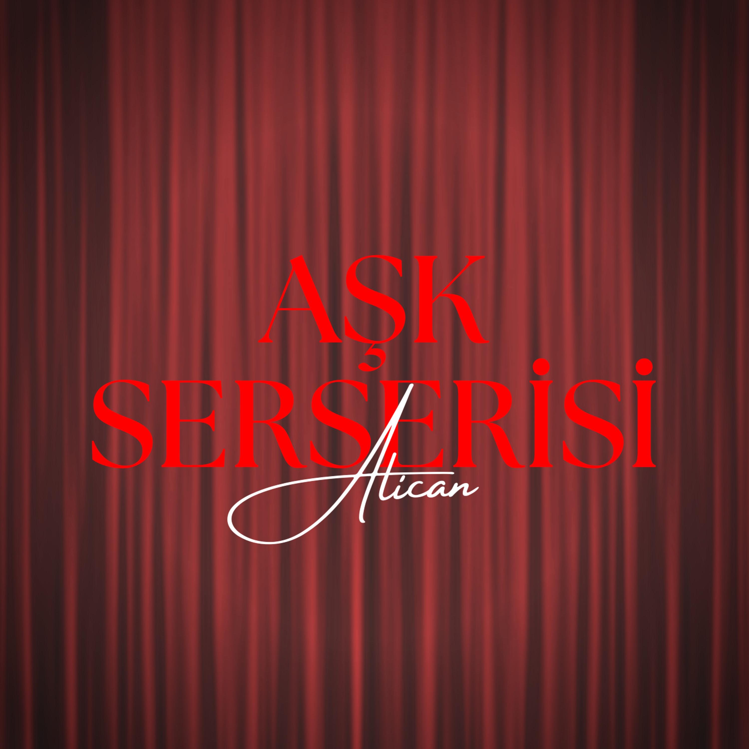 Постер альбома Aşk Serserisi
