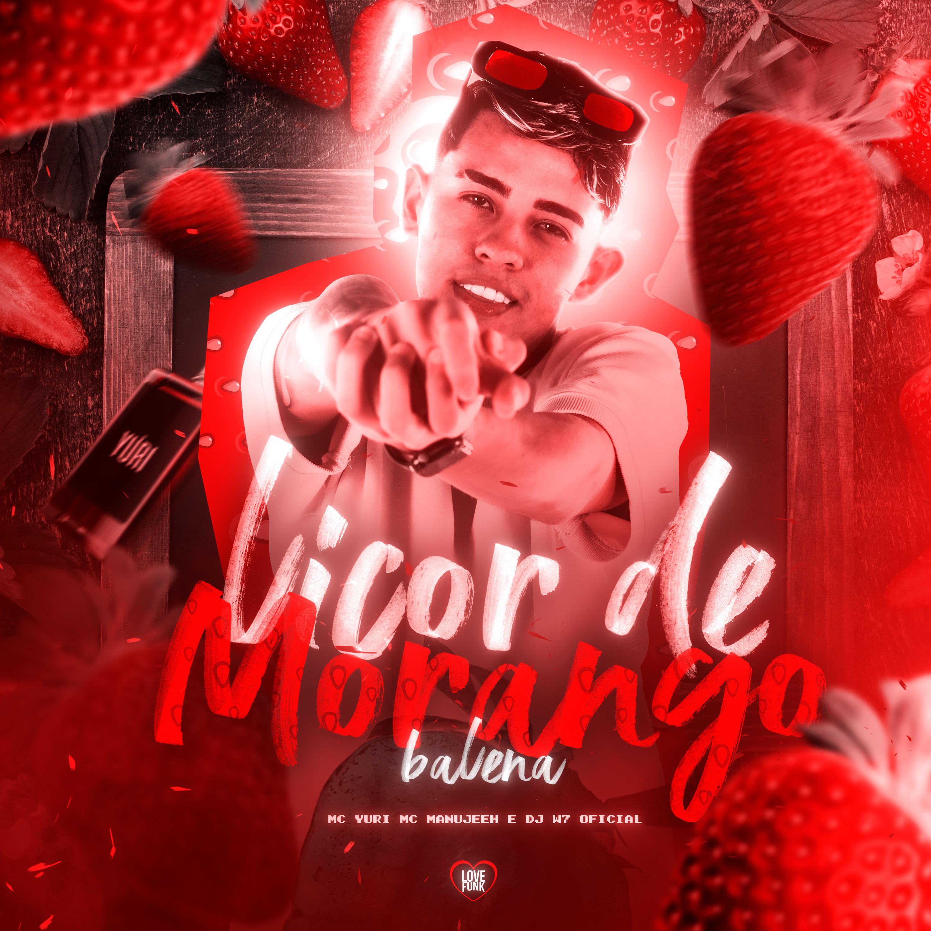 Постер альбома Licor de Morango Balena