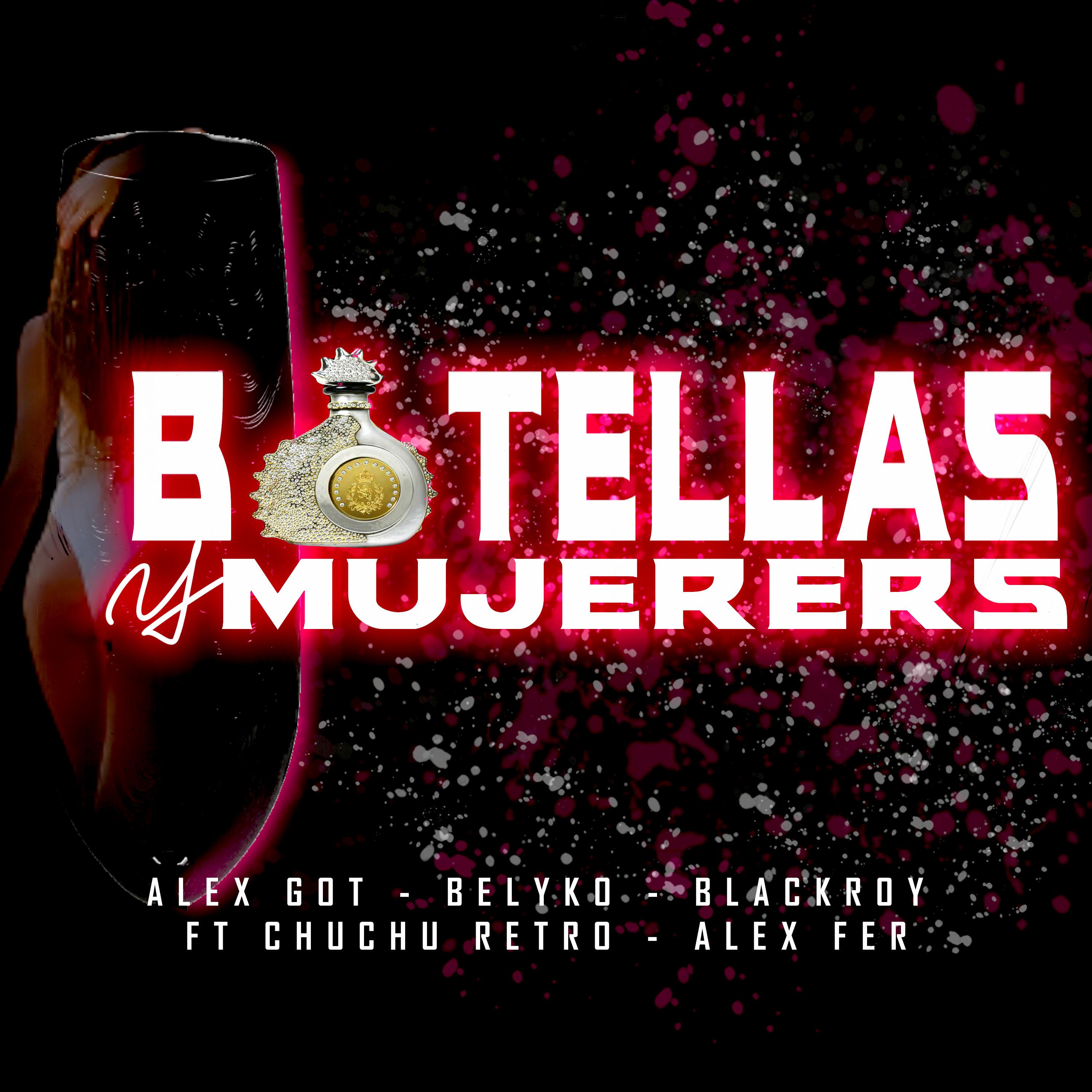 Постер альбома Botellas y Mujeres