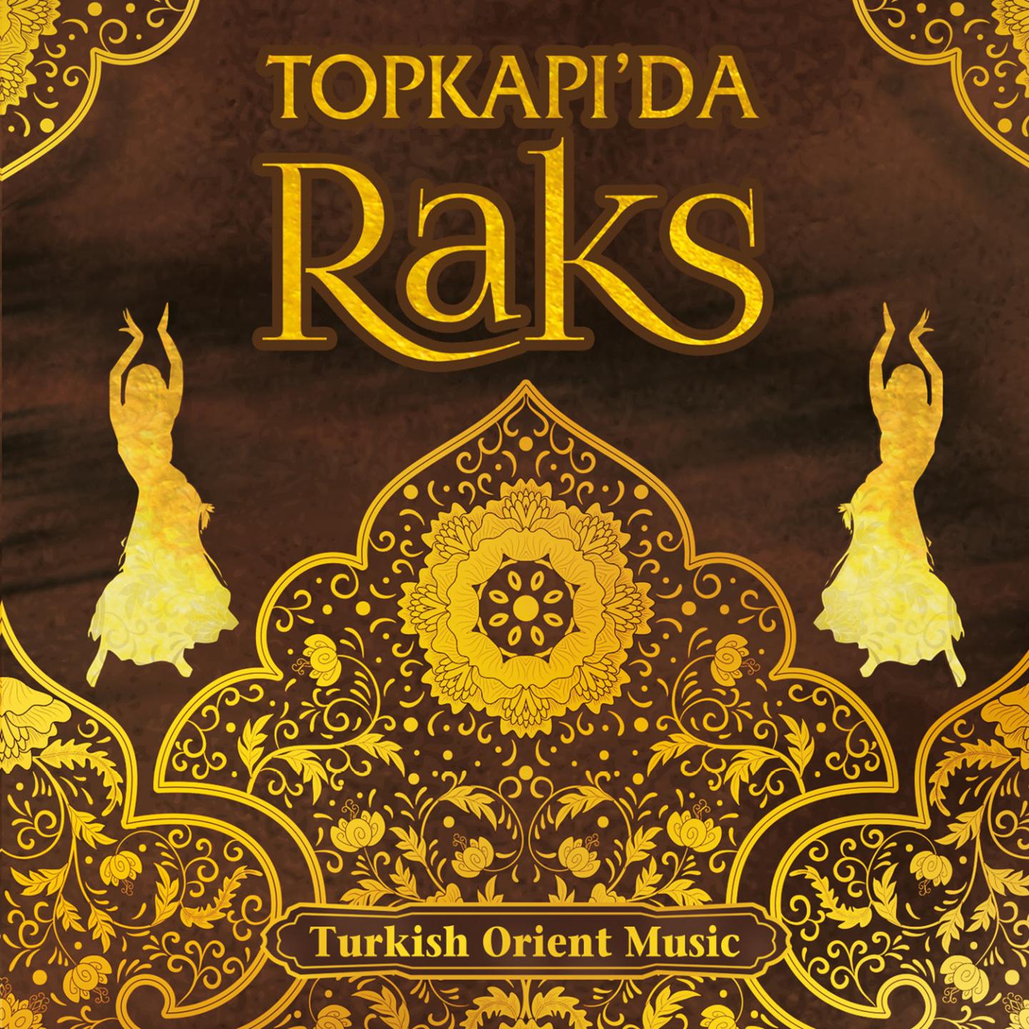Постер альбома Topkapı'da Raks