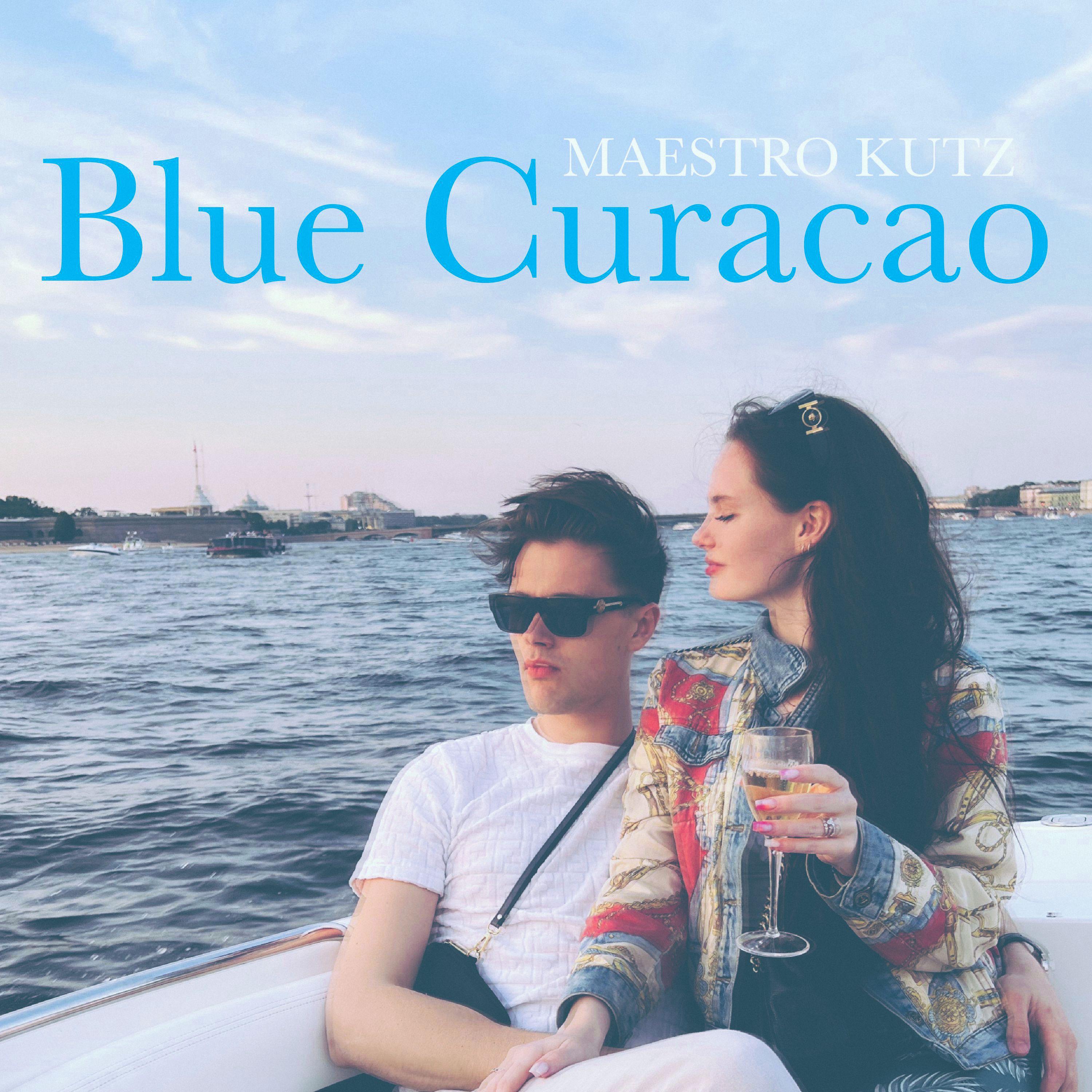 Постер альбома Blue Curacao