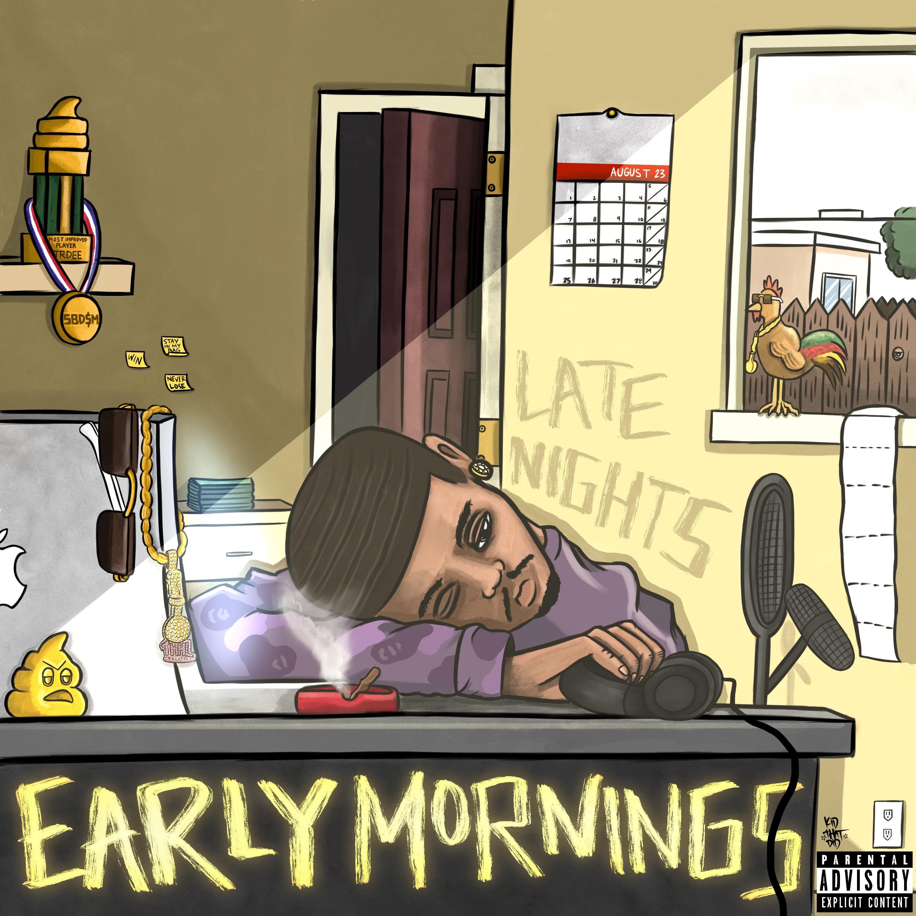 Постер альбома Early Mornings, Late Nights