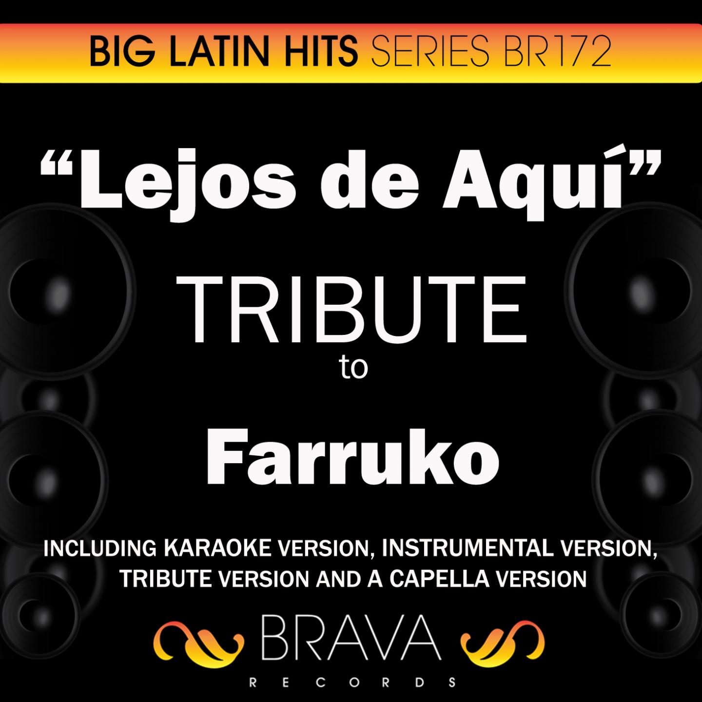 Постер альбома Lejos de Aqui - Tribute to Farruko - EP