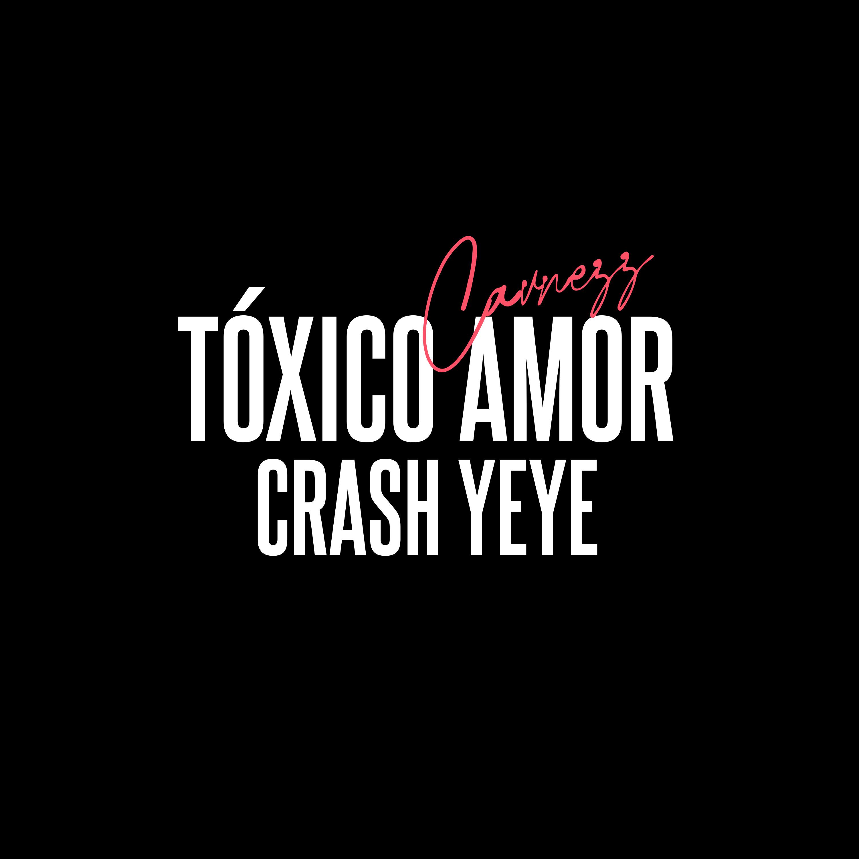 Постер альбома Tóxico Amor