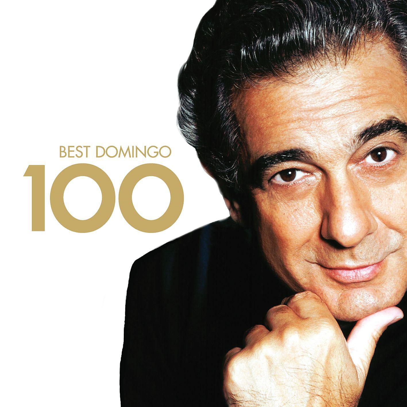 Постер альбома 100 Best Placido Domingo
