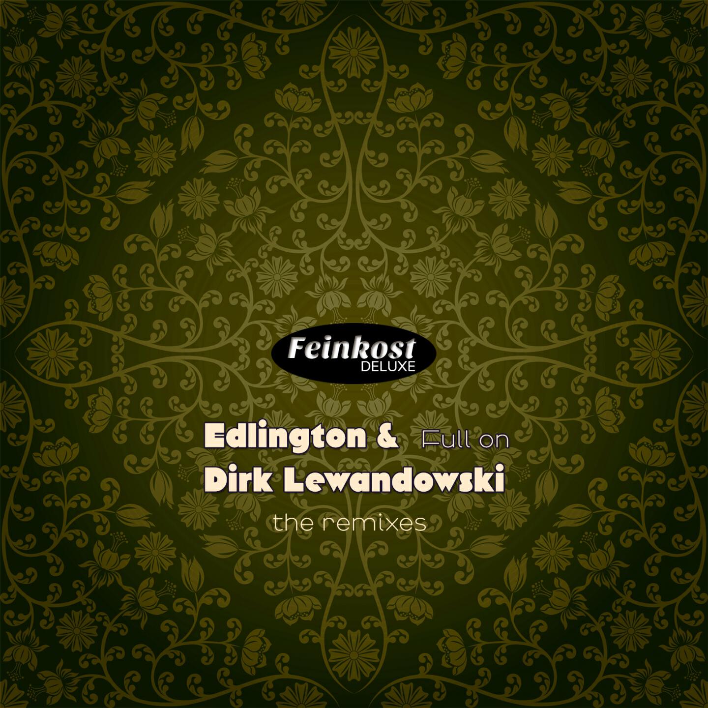 Dirk Lewandowski - Full On (Esquadra Remix)