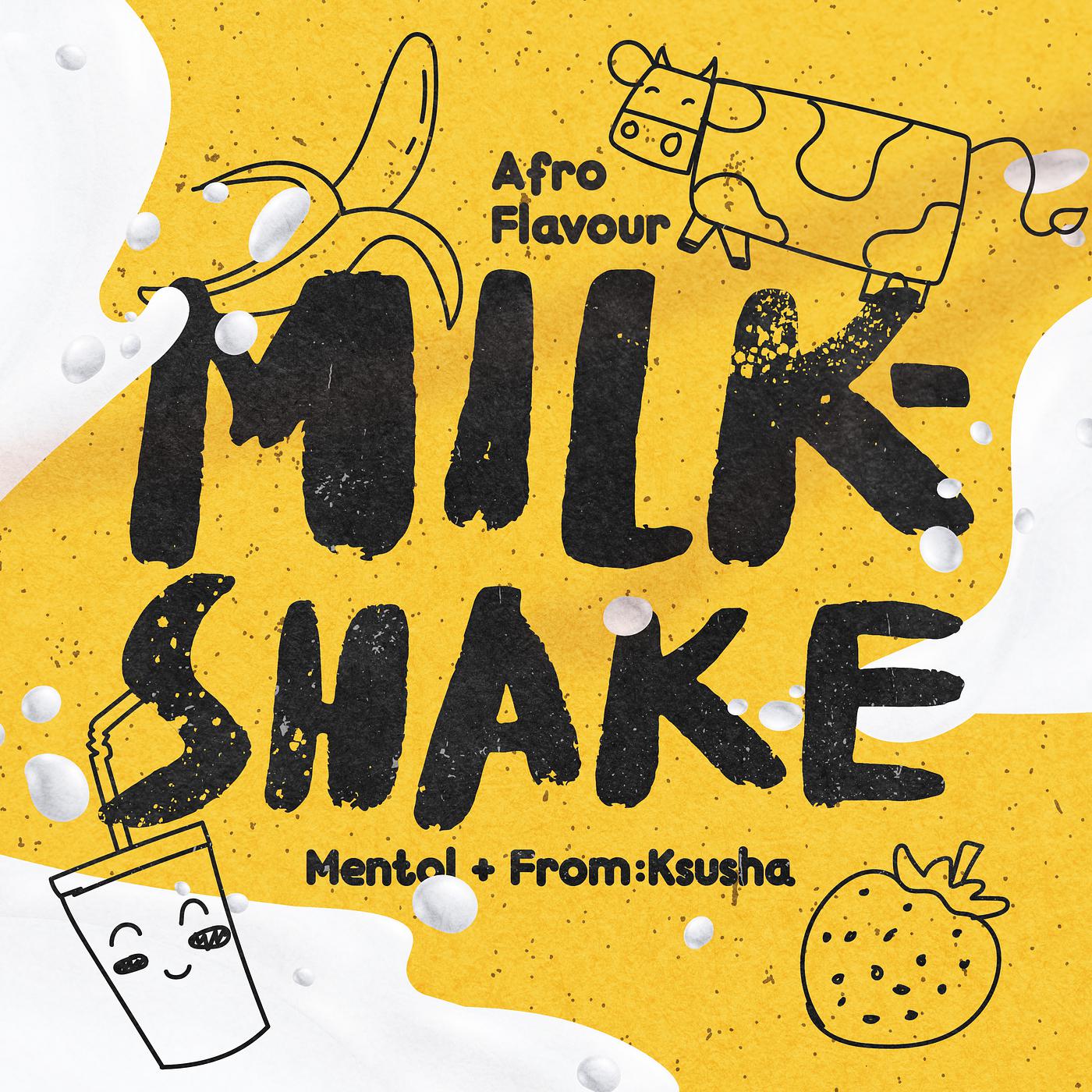 Постер альбома Milkshake (Afro Flavour)