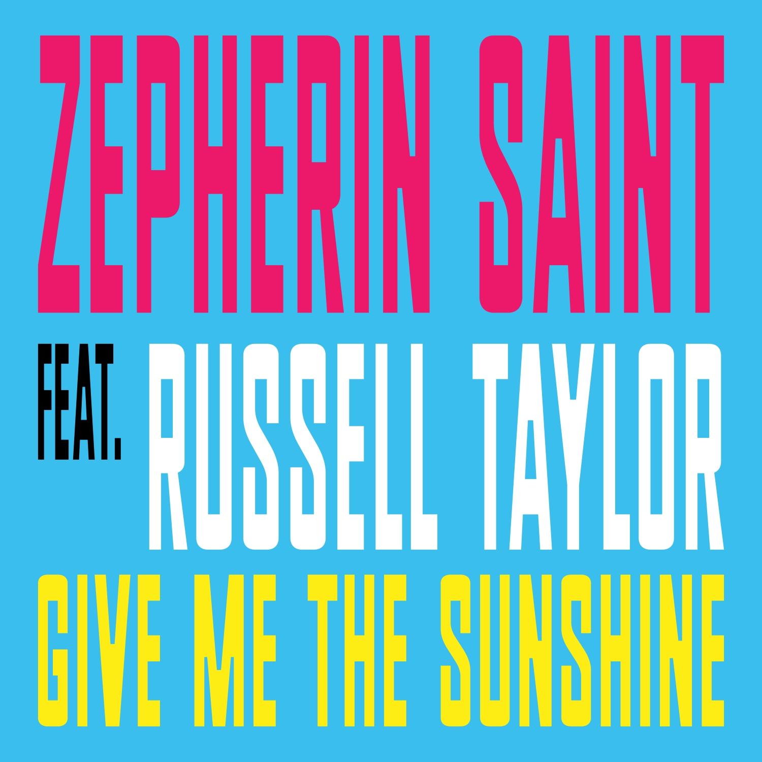 Постер альбома Give Me the Sunshine