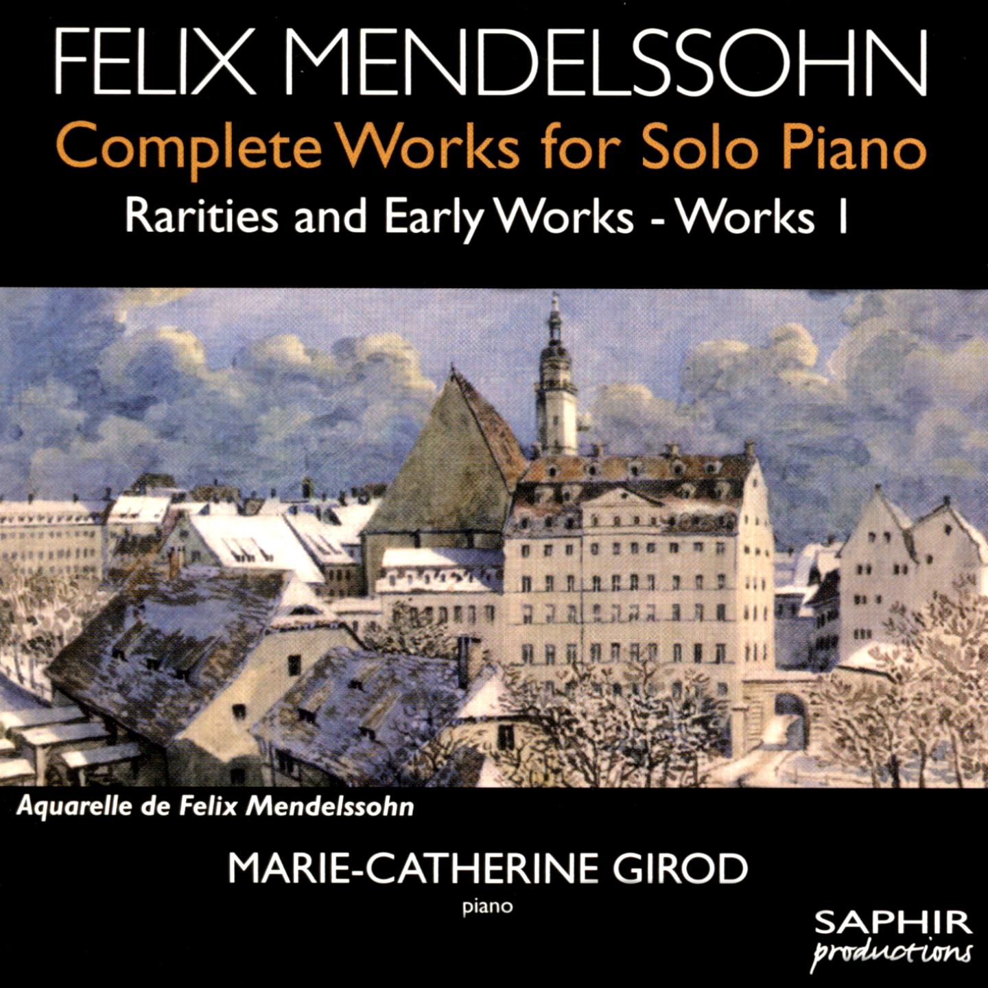 Постер альбома Mendelssohn: Complete Works for Solo Piano, Rarities & Early Works, Vol. 1