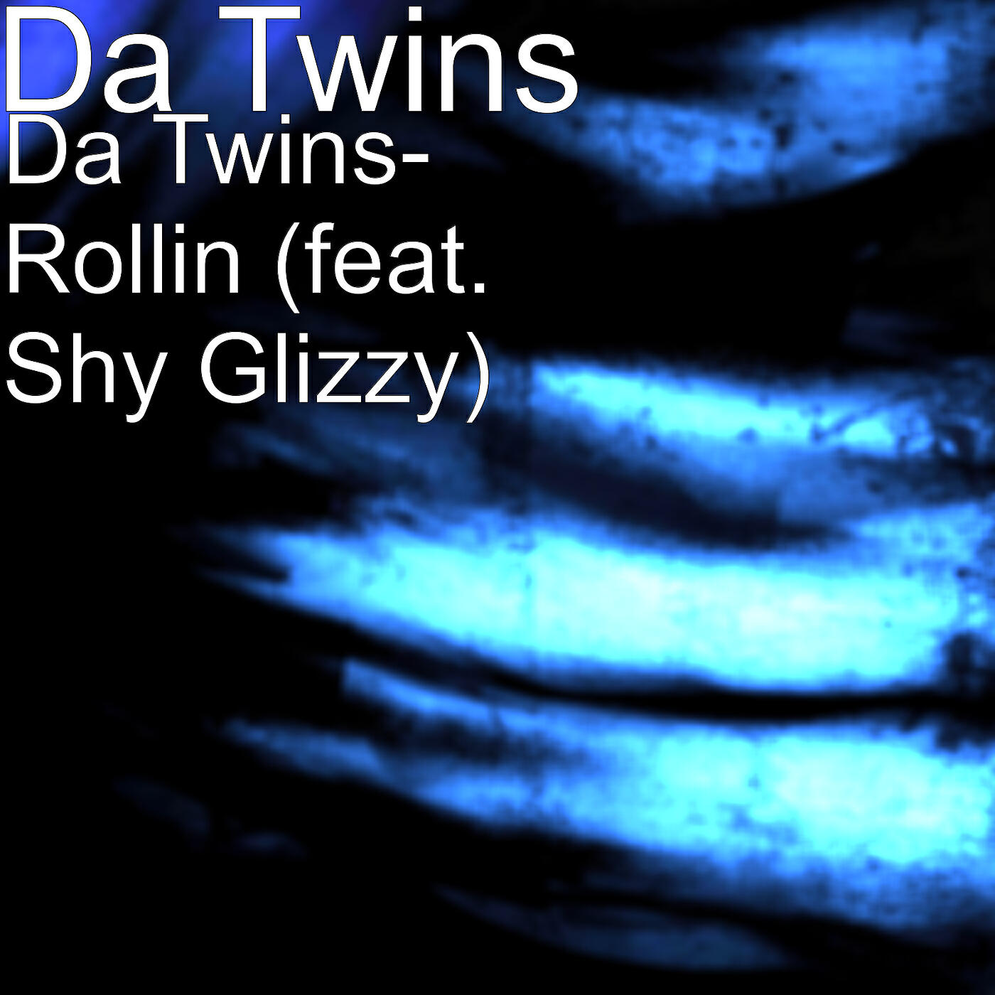 Da Twins - Rollin (feat. Shy Glizzy)