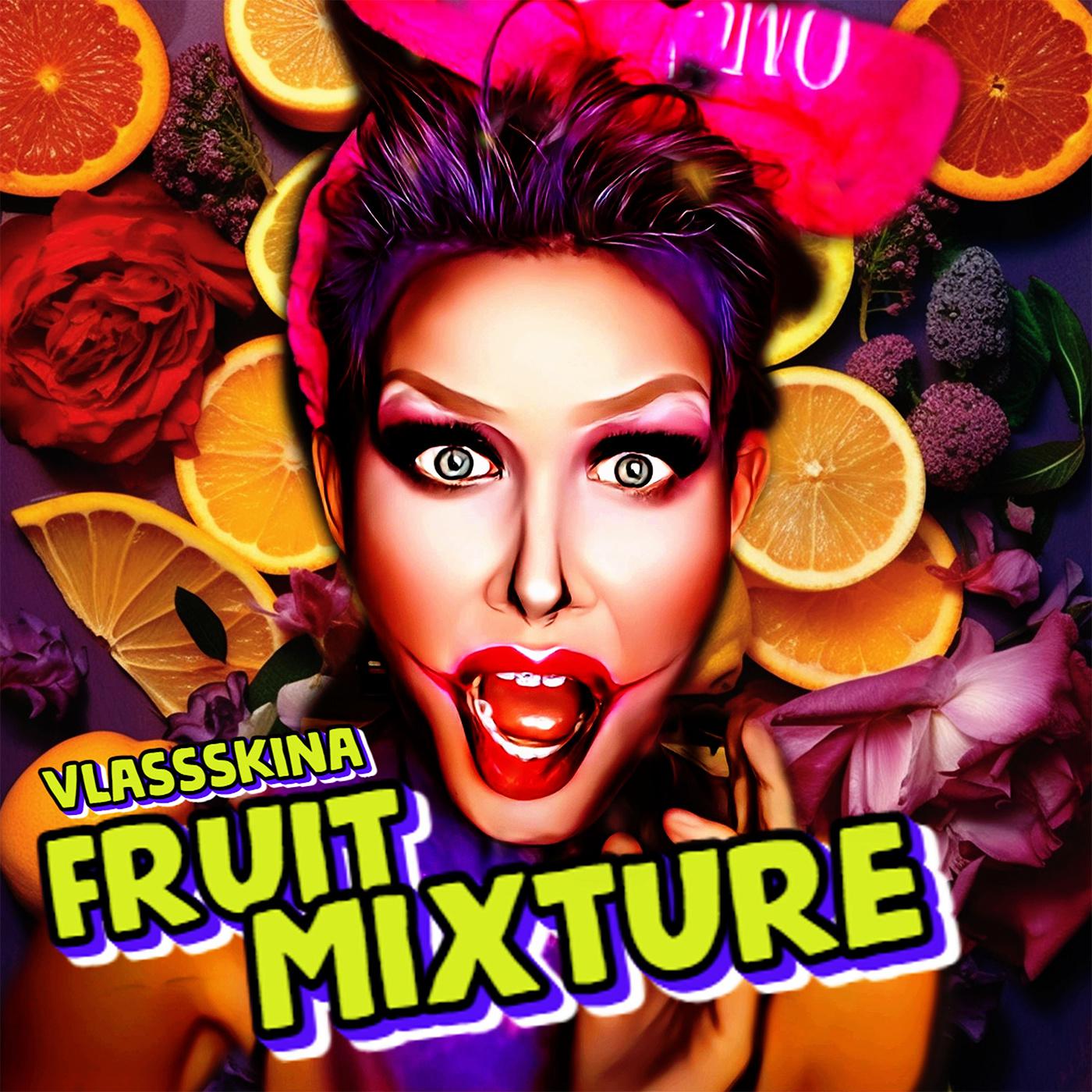 Постер альбома Fruit Mixture