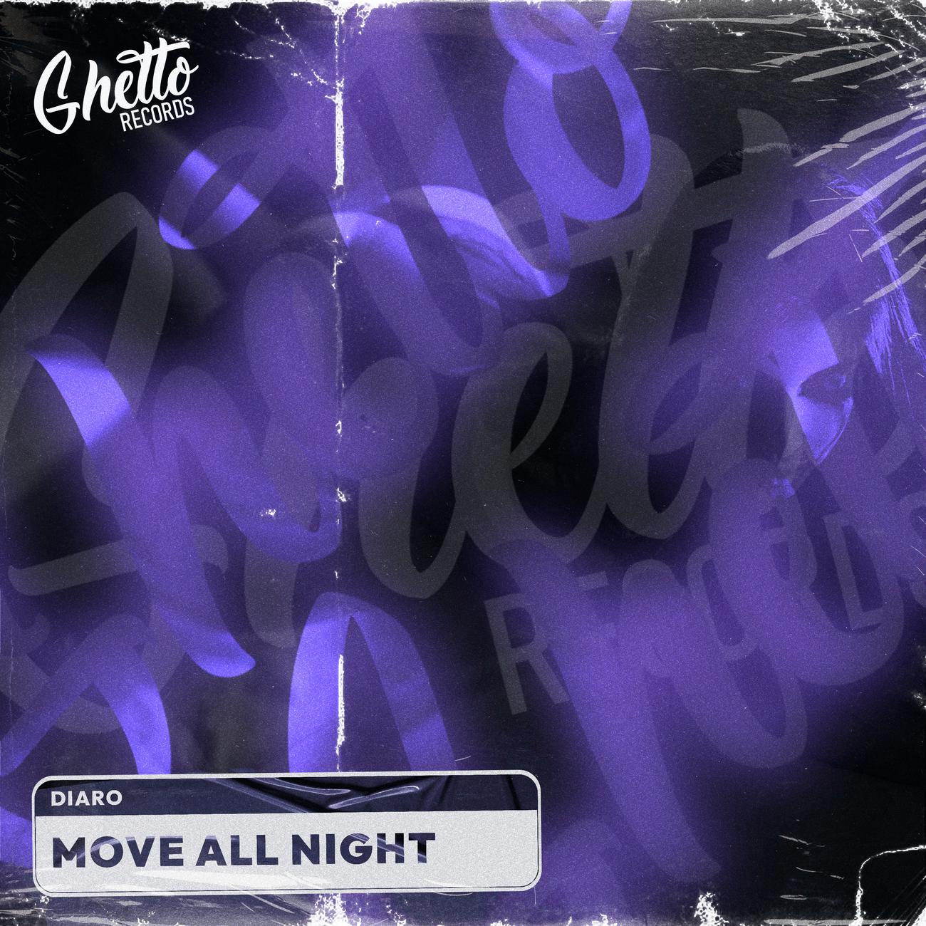 Постер альбома Move All Night