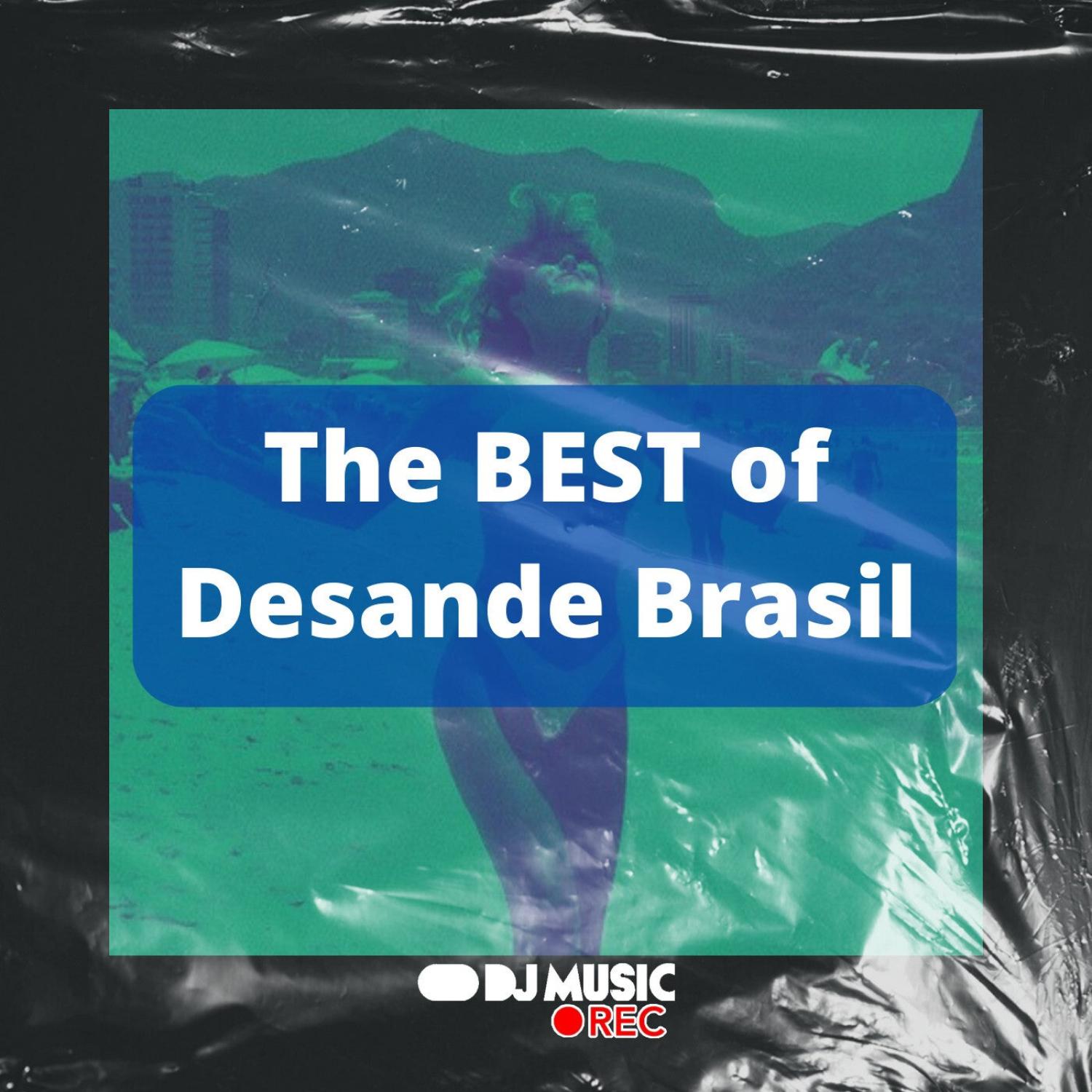 Постер альбома The Best of Desande Brasil