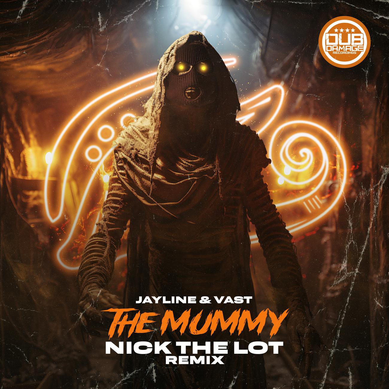 Постер альбома The Mummy (Nick The Lot Remix)