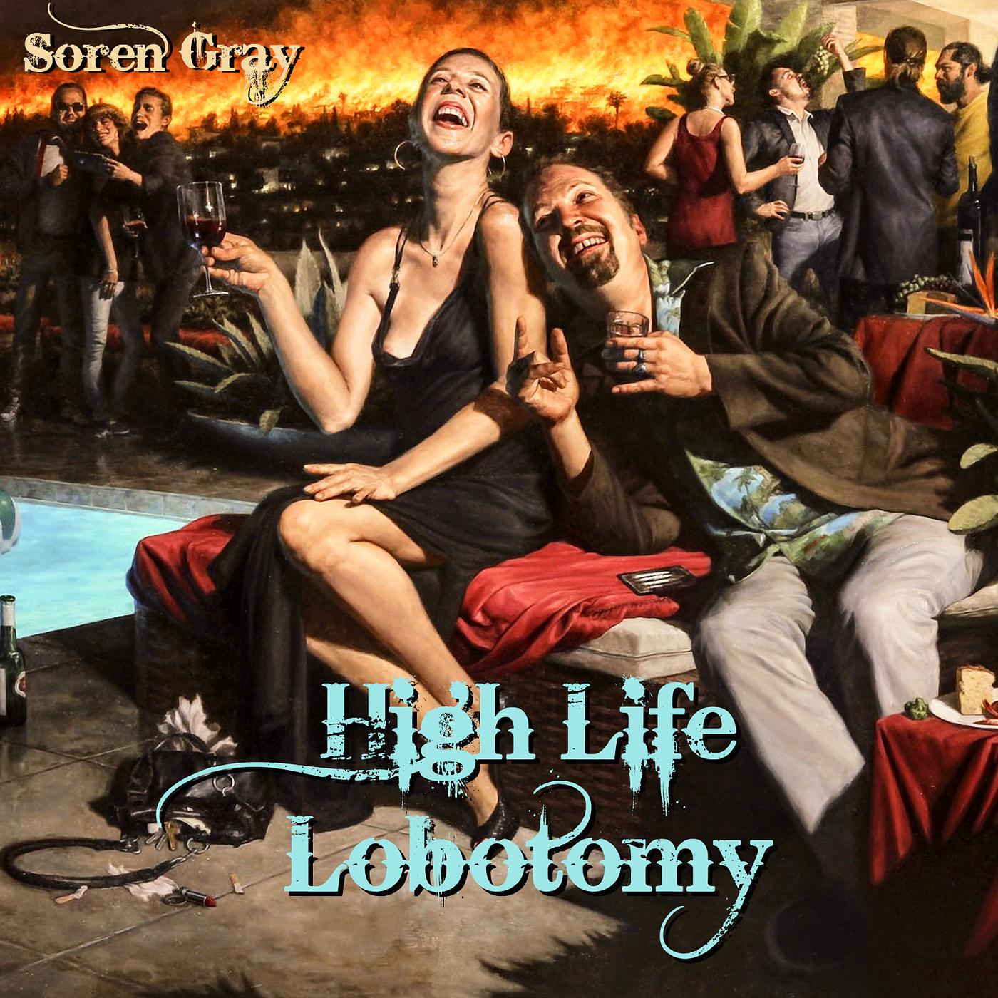 Постер альбома High Life Lobotomy