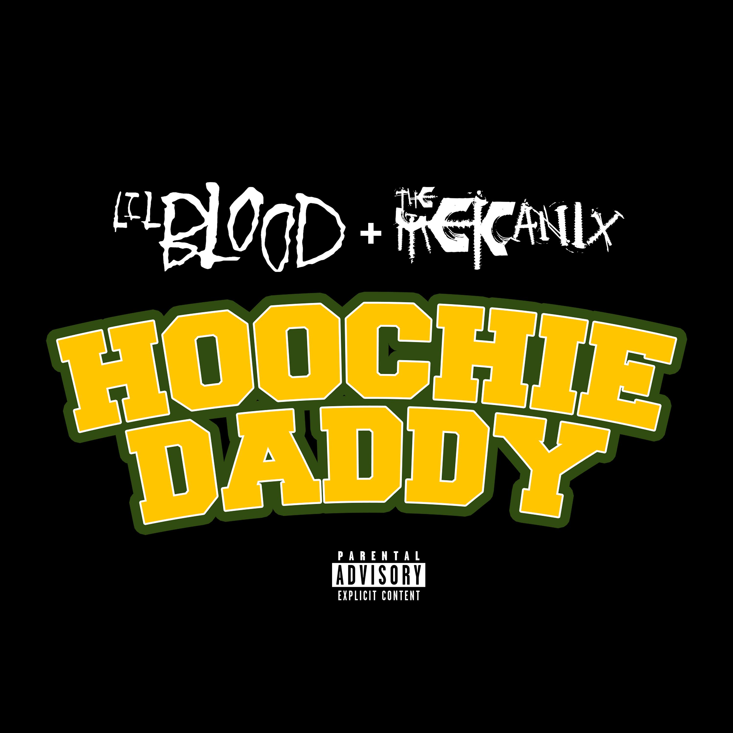 Постер альбома Hoochie Daddy (feat. Too $hort)