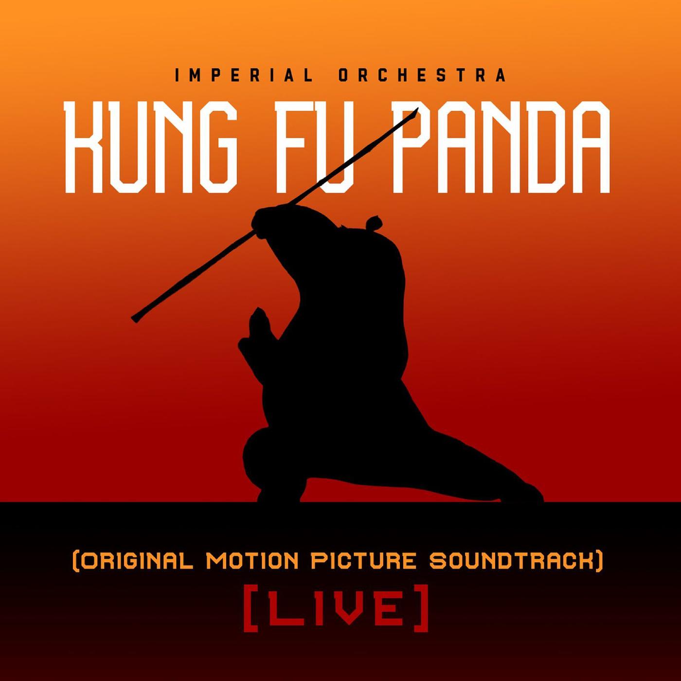 Постер альбома Kung Fu Panda (Original Motion Picture Soundtrack) [Live]