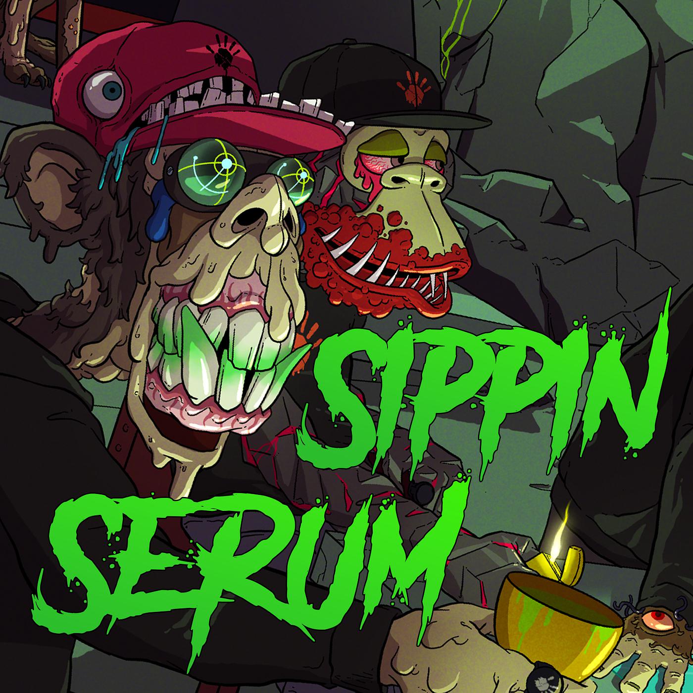 Постер альбома Sippin Serum