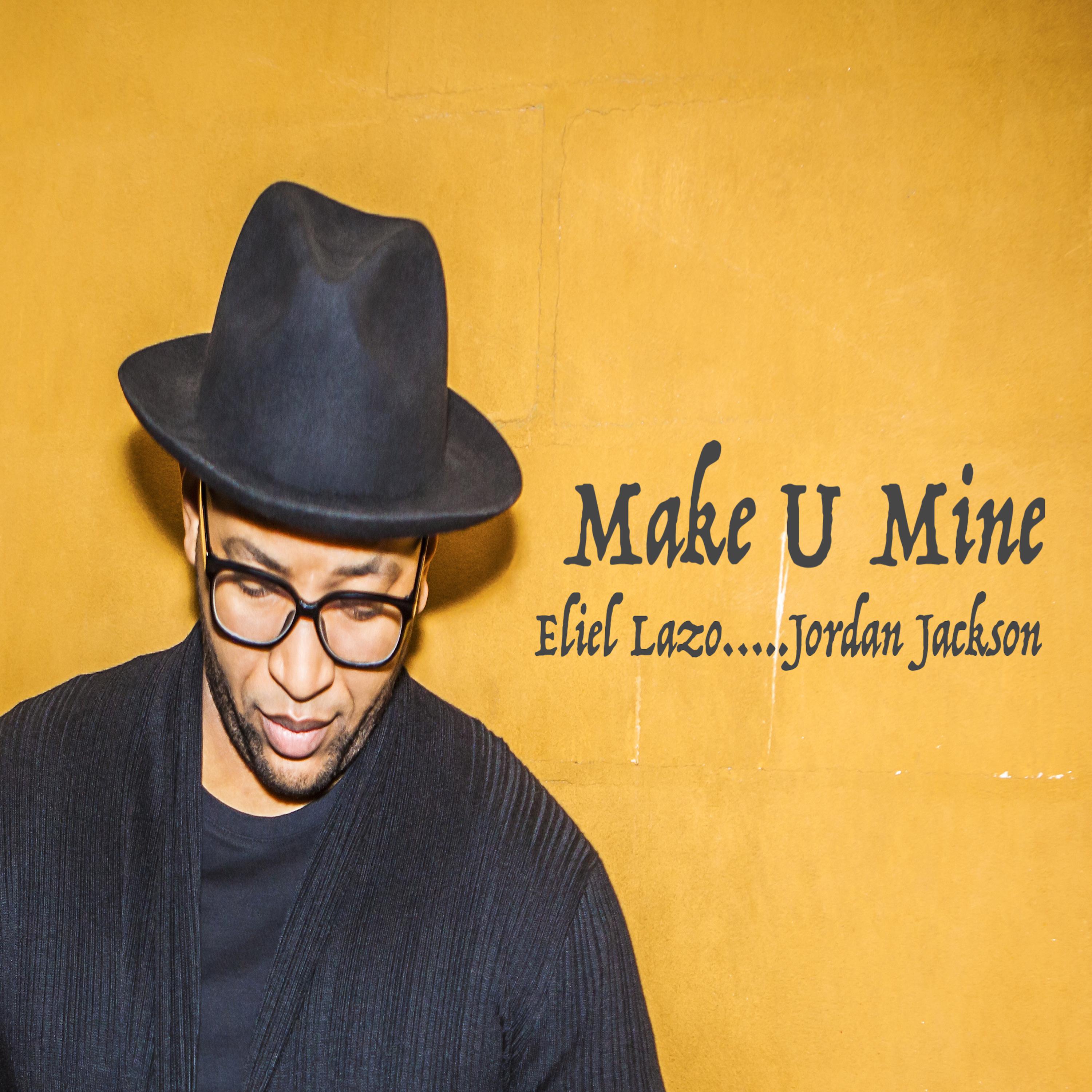 Постер альбома Make U Mine