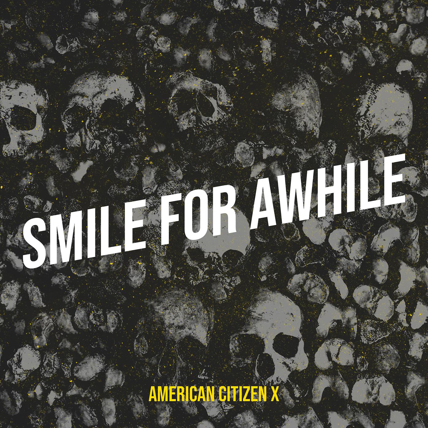 Постер альбома Smile for Awhile