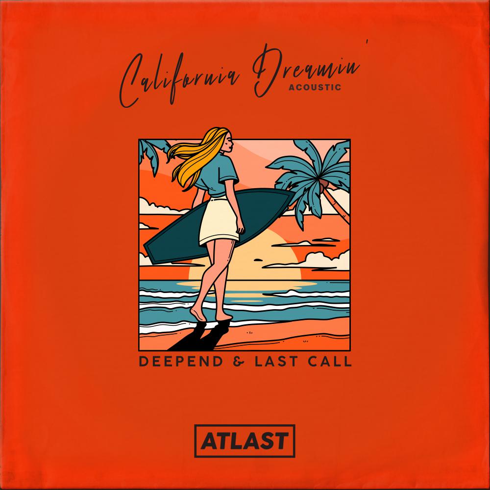 Постер альбома California Dreamin' (Acoustic)