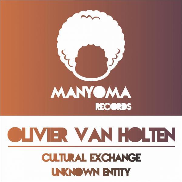 Olivier Van Holten - Culture Exchange (Original Mix)