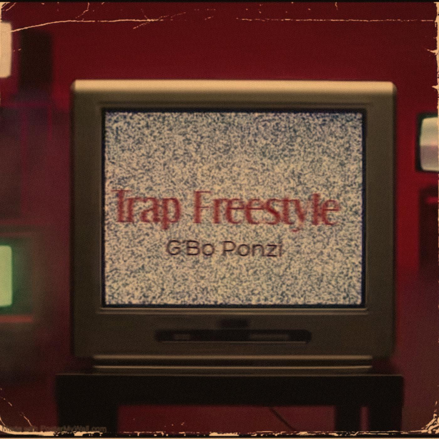 Постер альбома Trap Freestyle