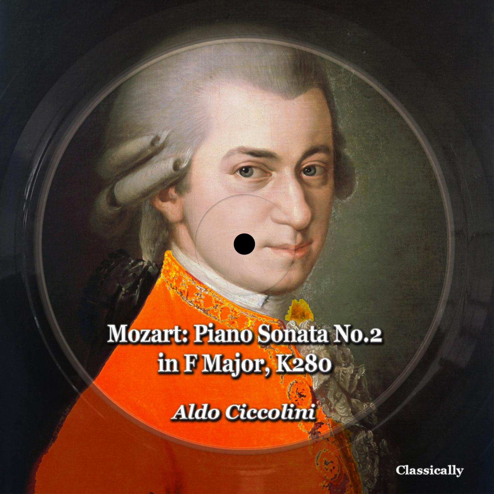 Постер альбома Mozart: Piano Sonata No.2 in F Major, K280