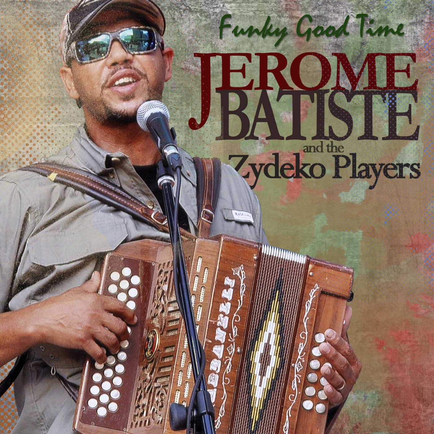 Jerome Batiste and the Zydeko Players - Bitter Sweet Waltz