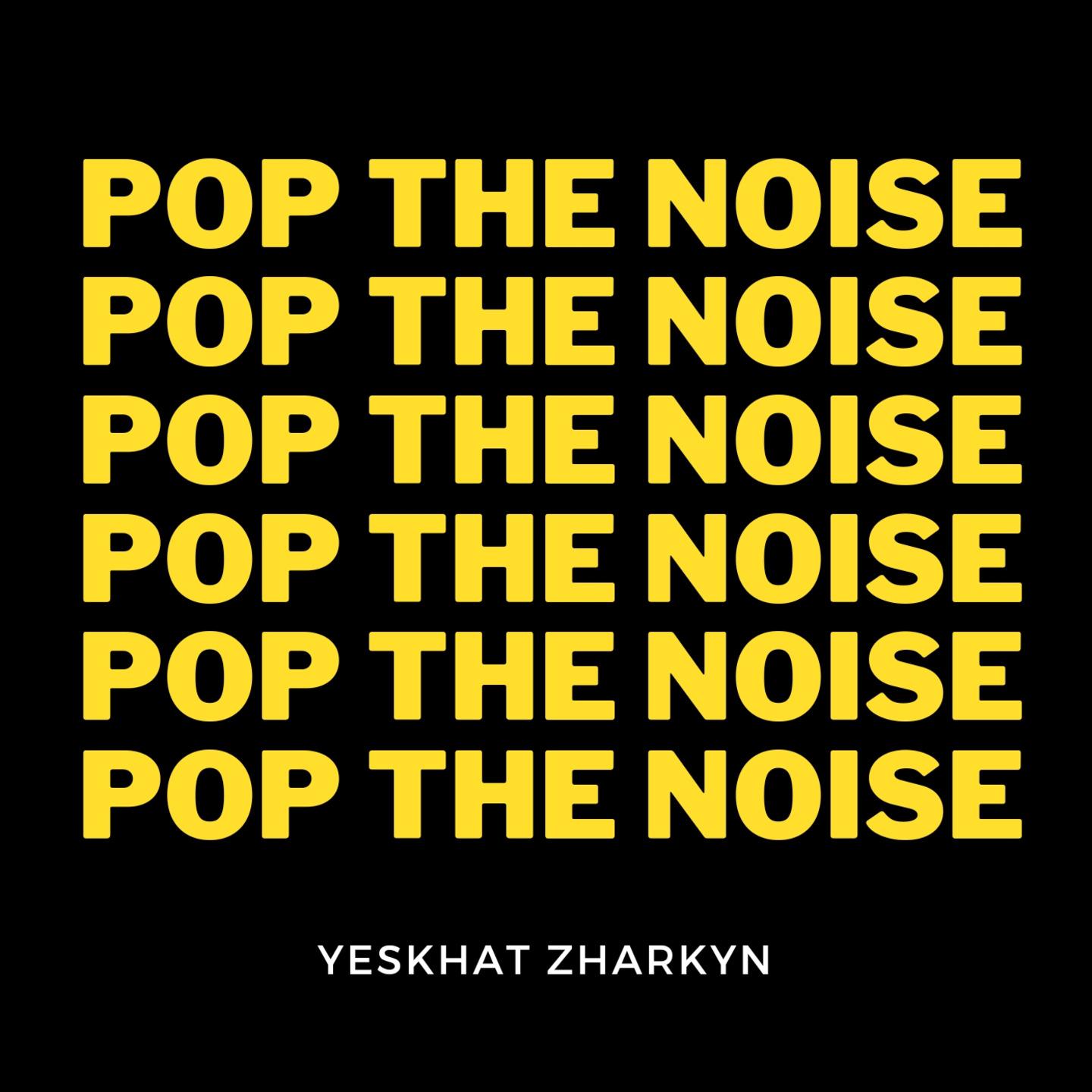 Постер альбома Pop The Noise