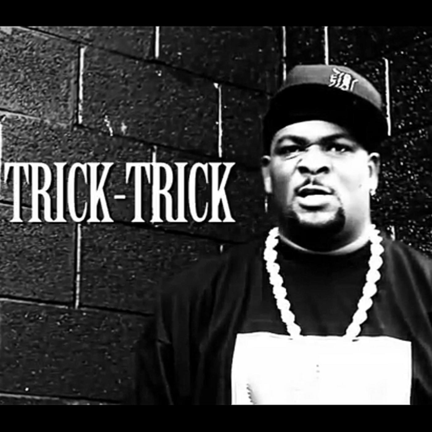 TRICK TRICK - Hustla