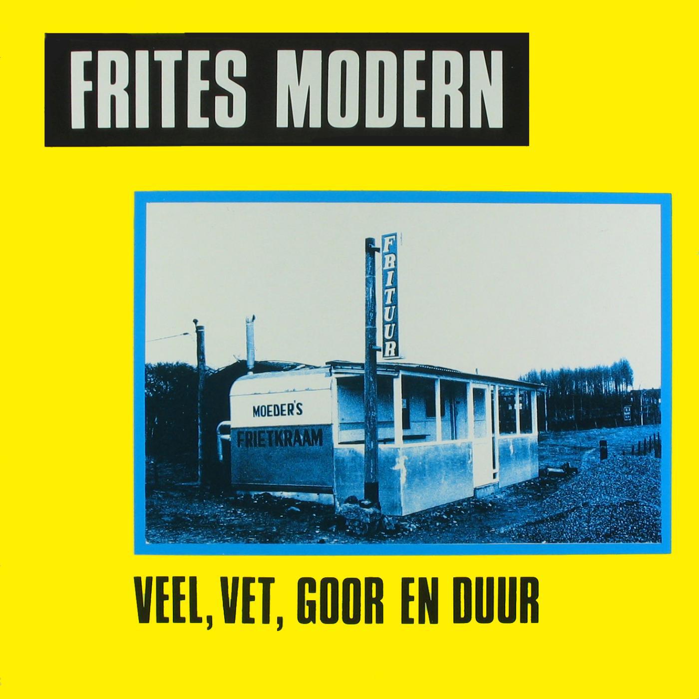 Frites Modern - Een Droevig Verhaal